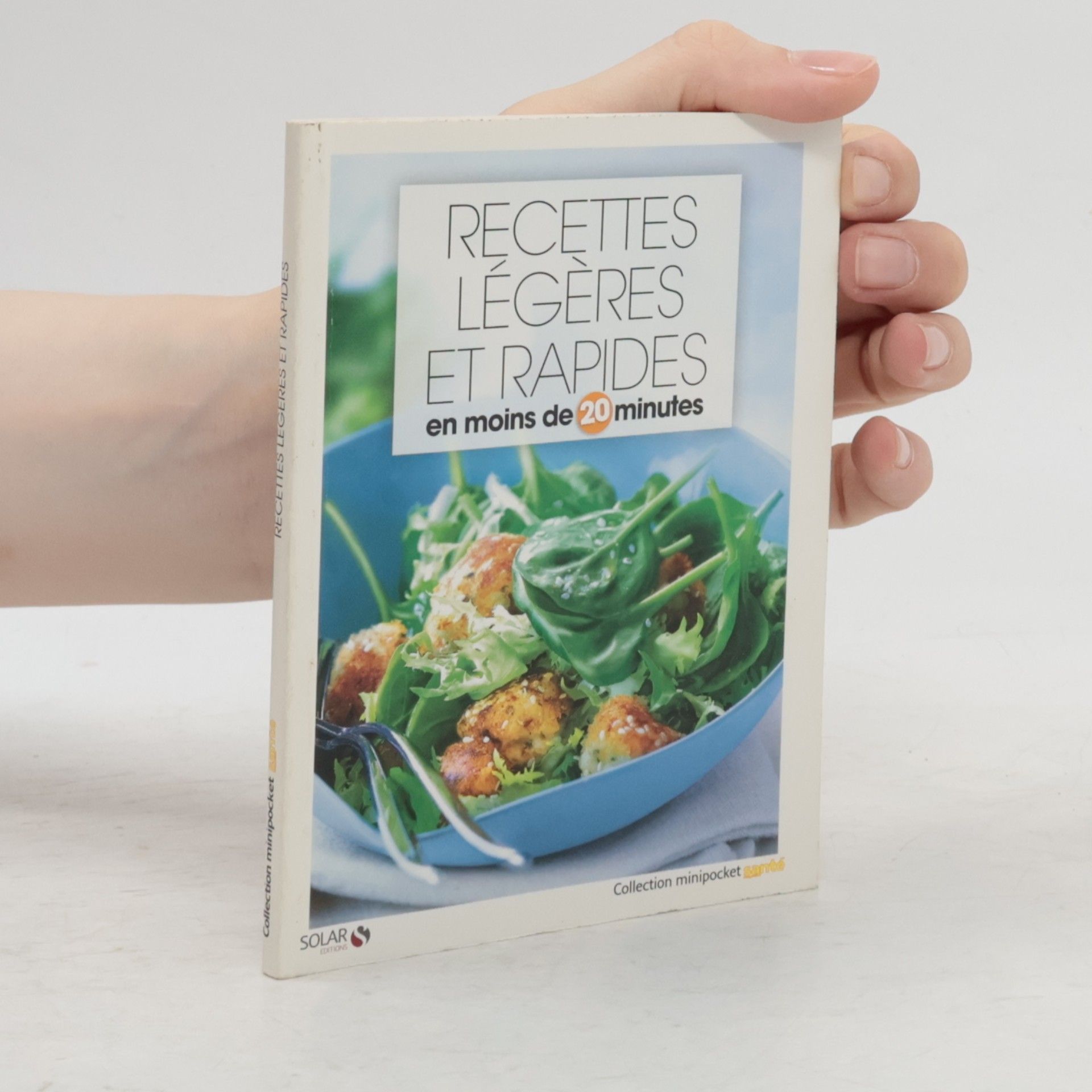 Collectif d'auteurs Recettes légères et rapides en moins de 20 minutes