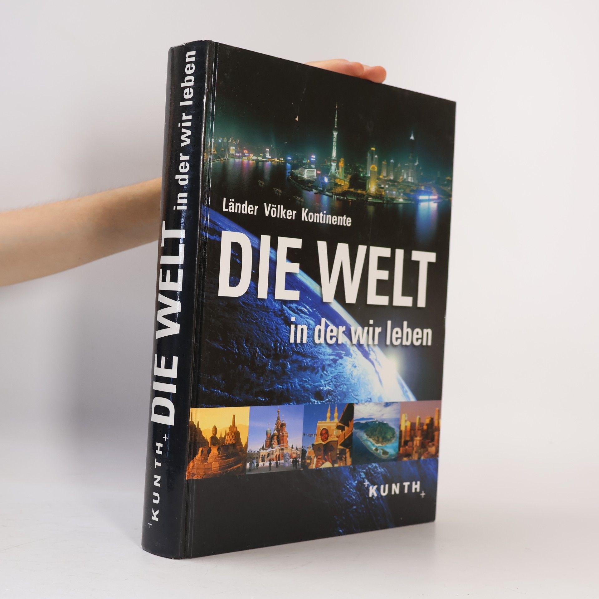 Michael Elser Heike Barnitzke Die Welt in der wir leben - Länder Völker Kontinente