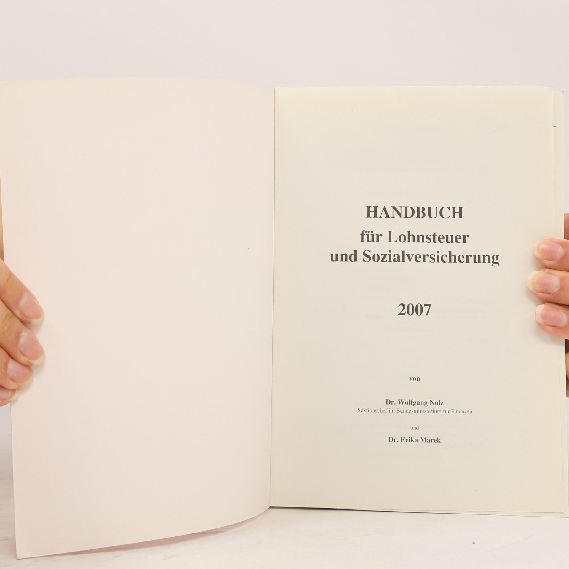 Nolz Marek Handbuch für Lohnsteuer und Sozialversicherung 2007