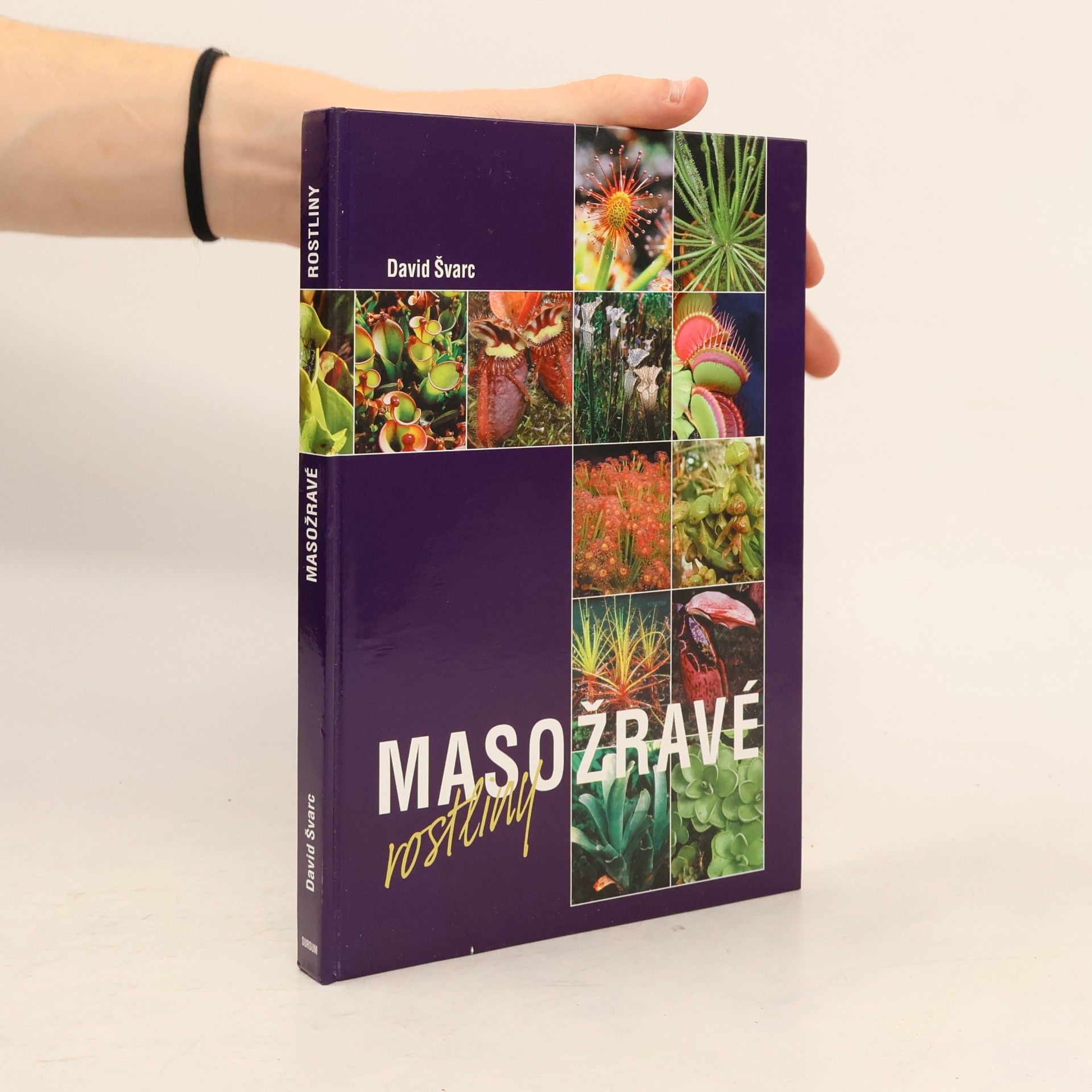David Švarc Masožravé rostliny