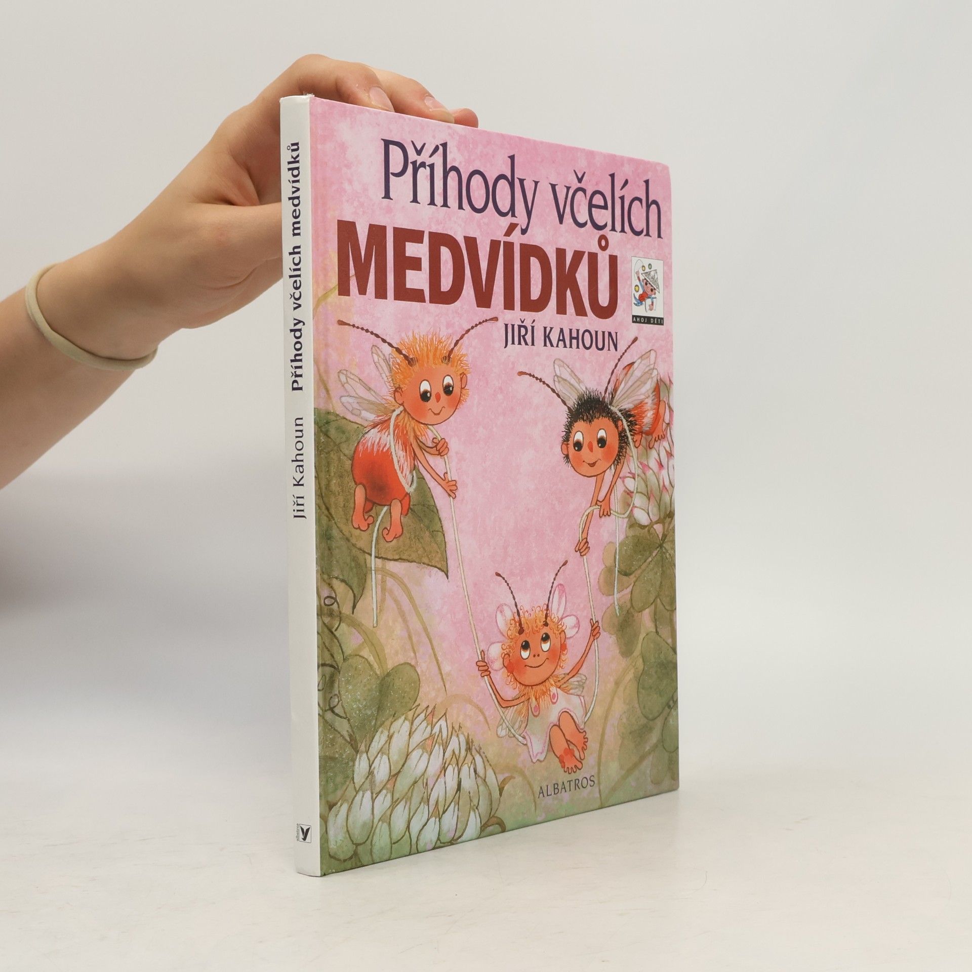 Jiří Kahoun Příhody včelích medvídků