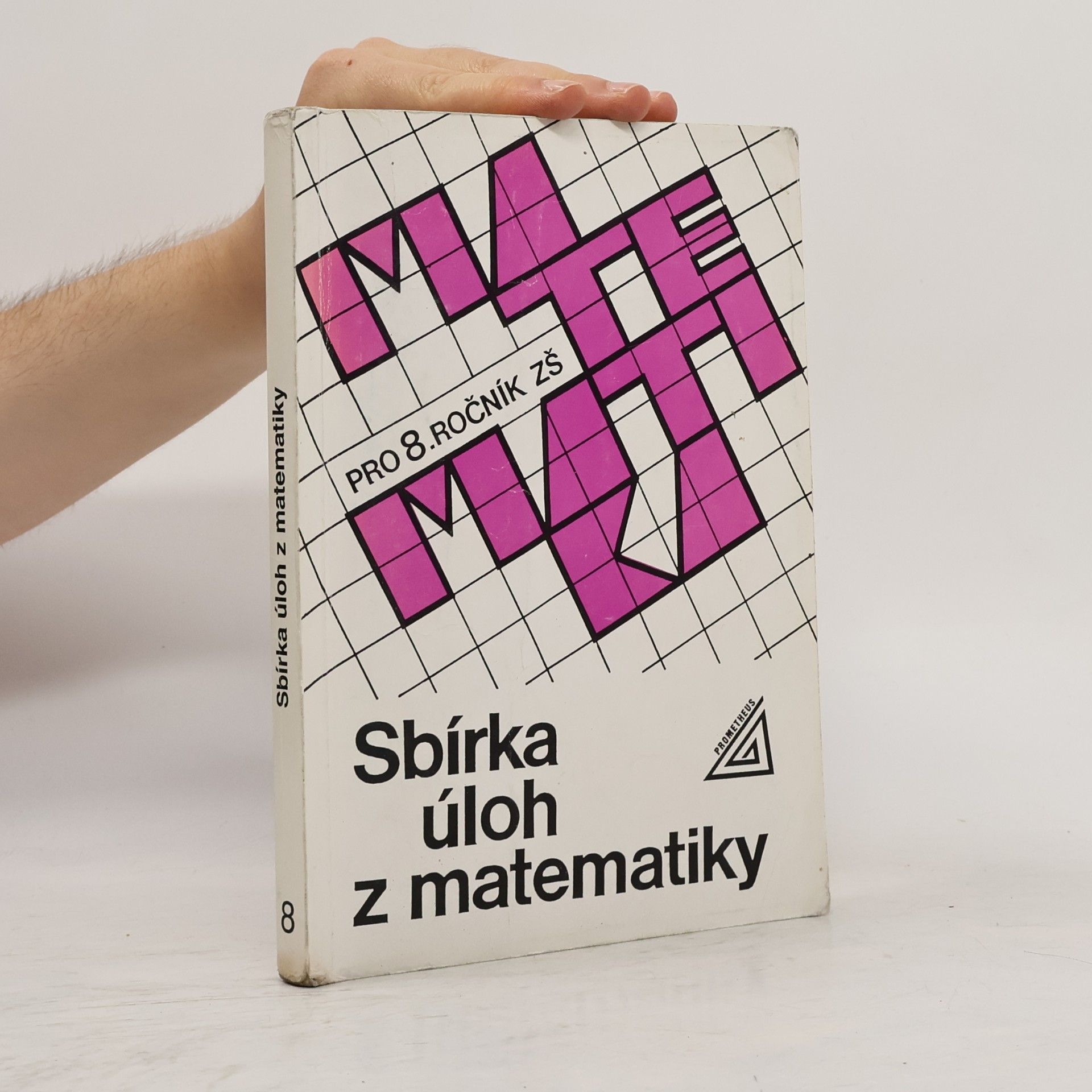 Collectif d'auteurs Sbírka úloh z matematiky pro 8. ročník základní školy