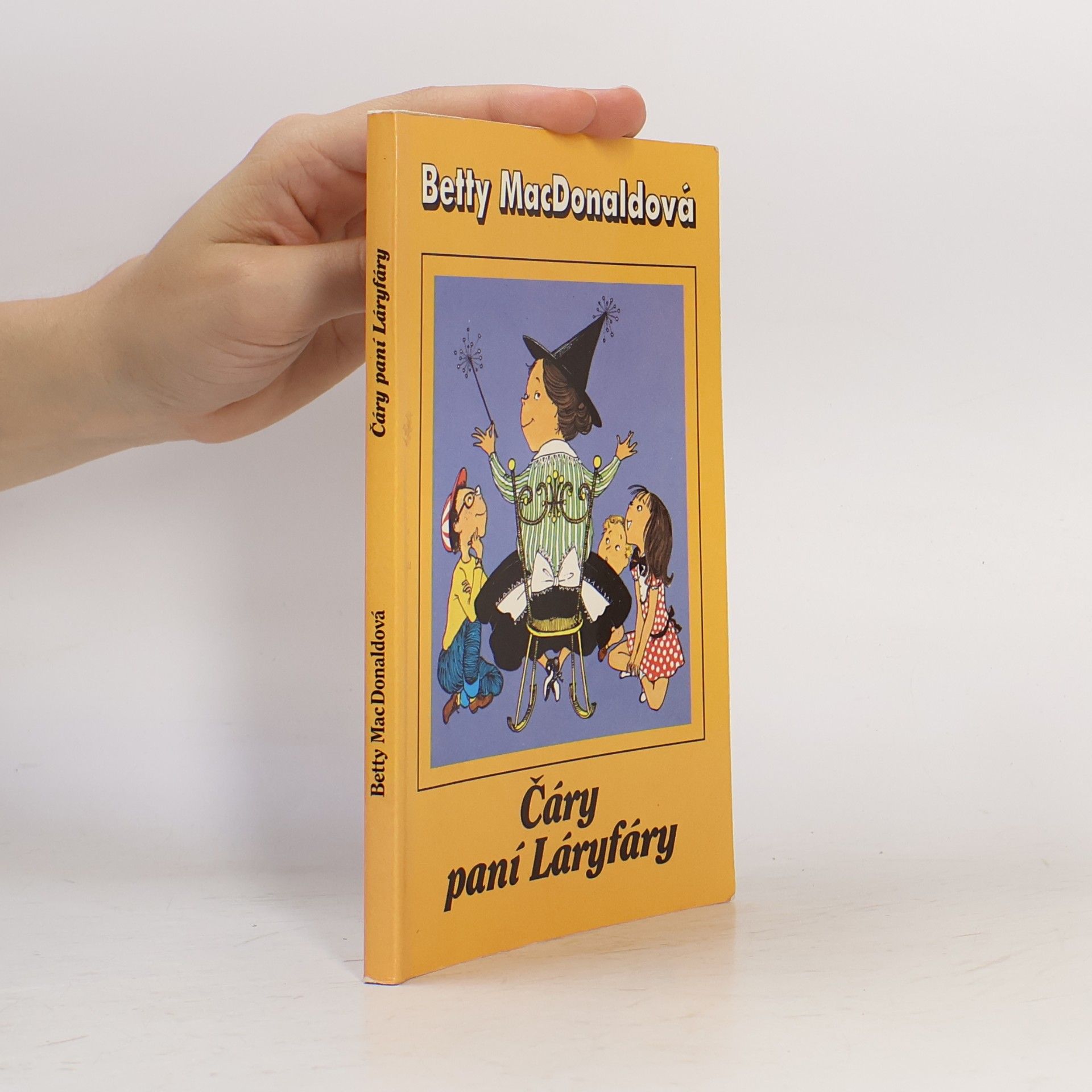 Betty MacDonald Čáry paní Láryfáry