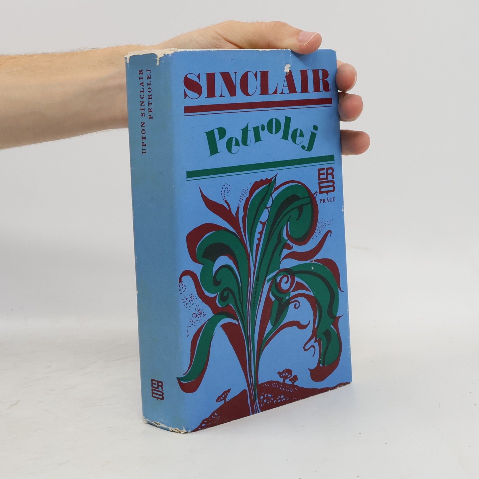 Upton Sinclair Petrolej