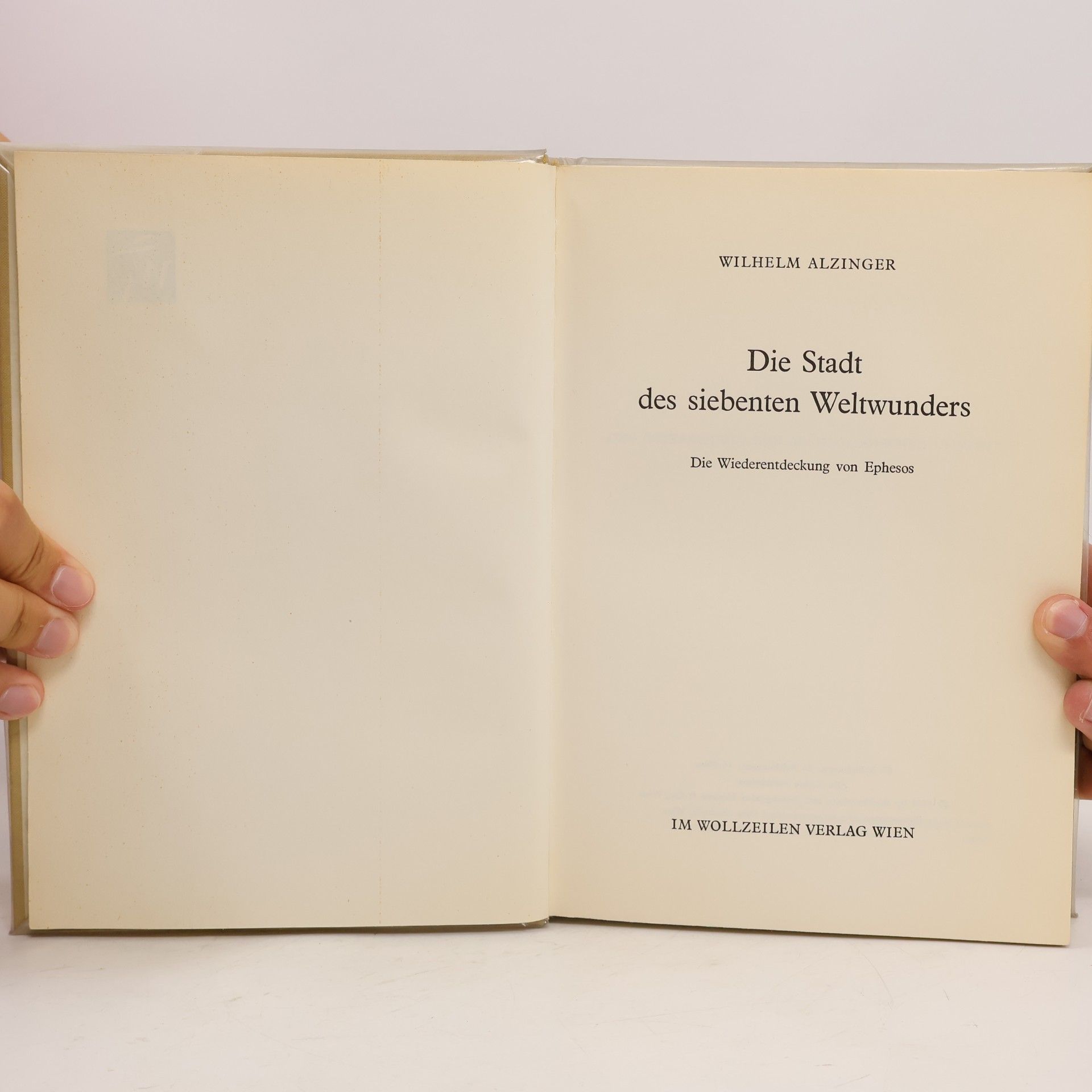Wilhelm Alzinger Die Stadt des siebenten Weltwunders