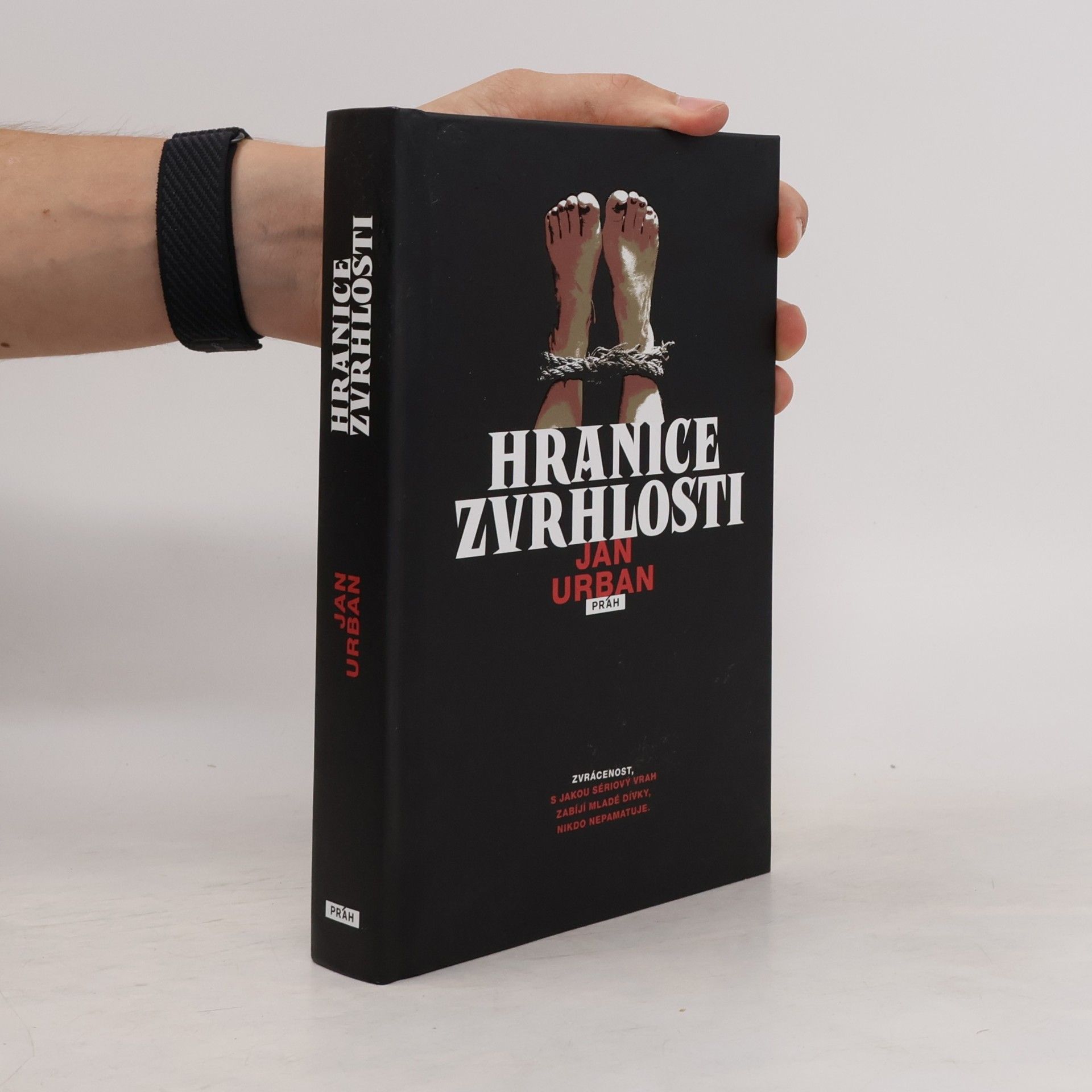 Jan Urban Hranice zvrhlosti