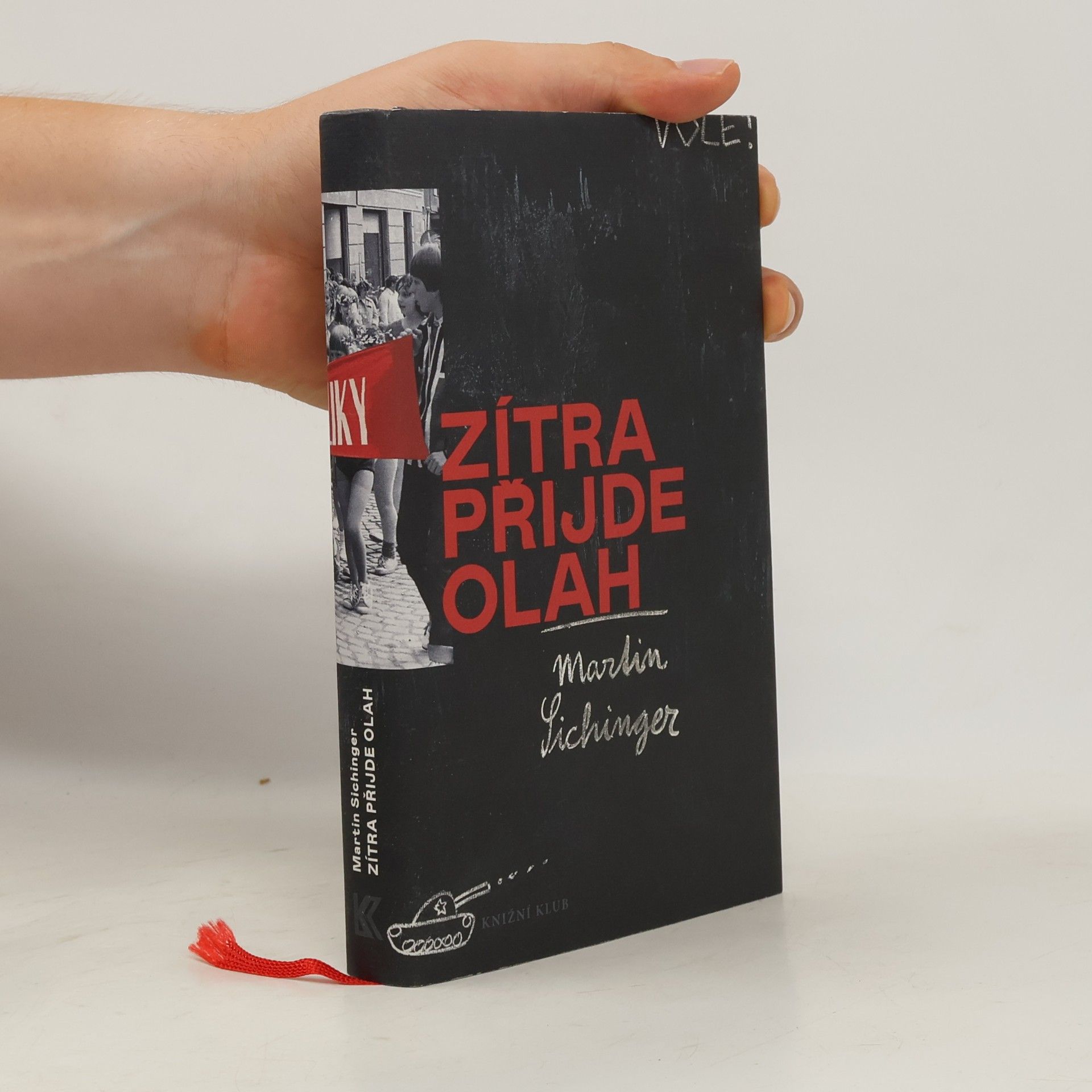 Martin Sichinger Zítra přijde Olah