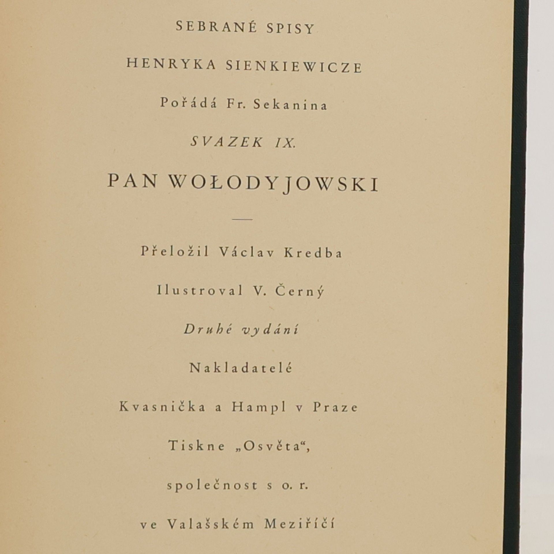 Henryk Sienkiewicz Sebrané spisy Henryka Sienkiewicze, sv. IX: Pan Wołodyjowski