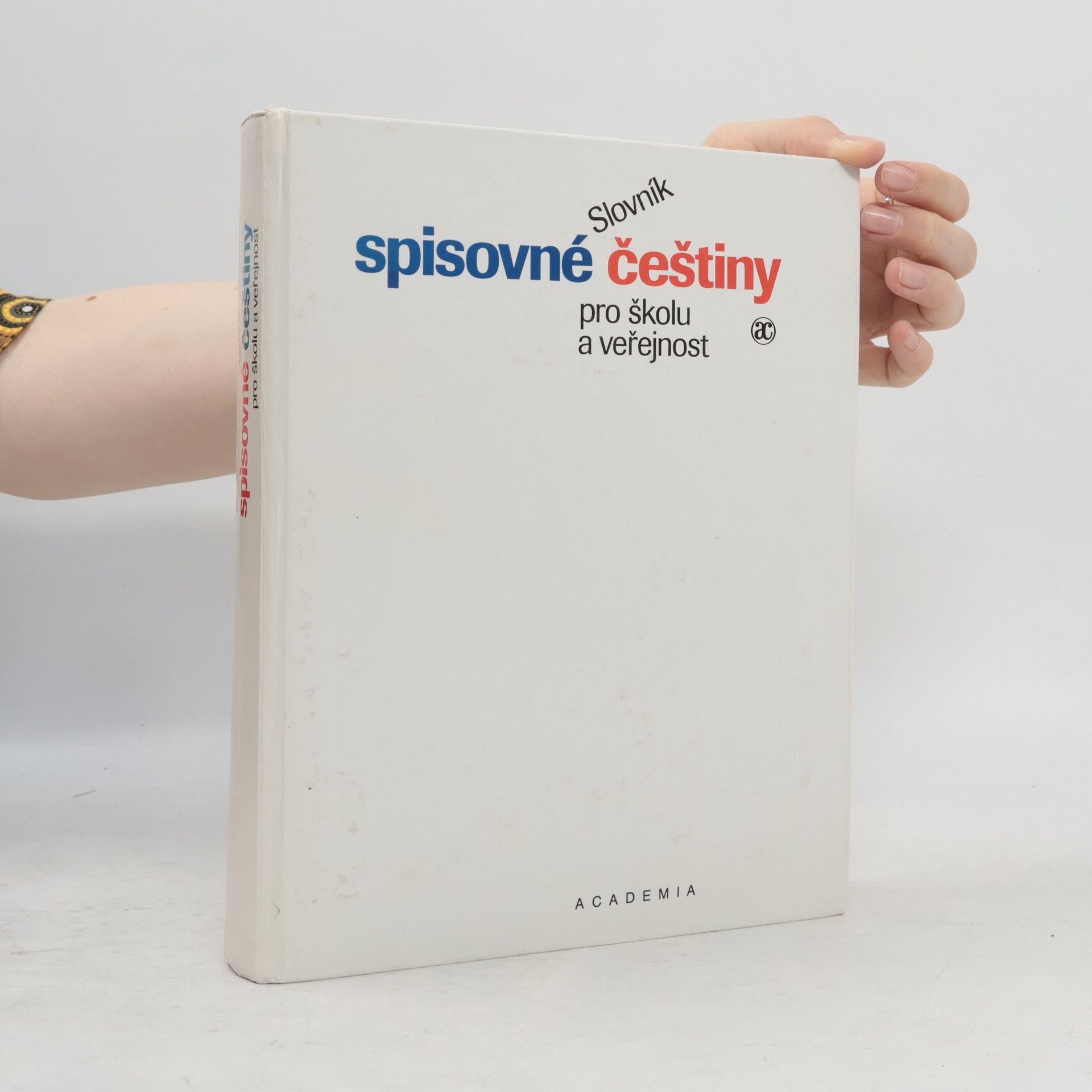 Josef Filipec Slovník spisovné češtiny pro školu a veřejnost
