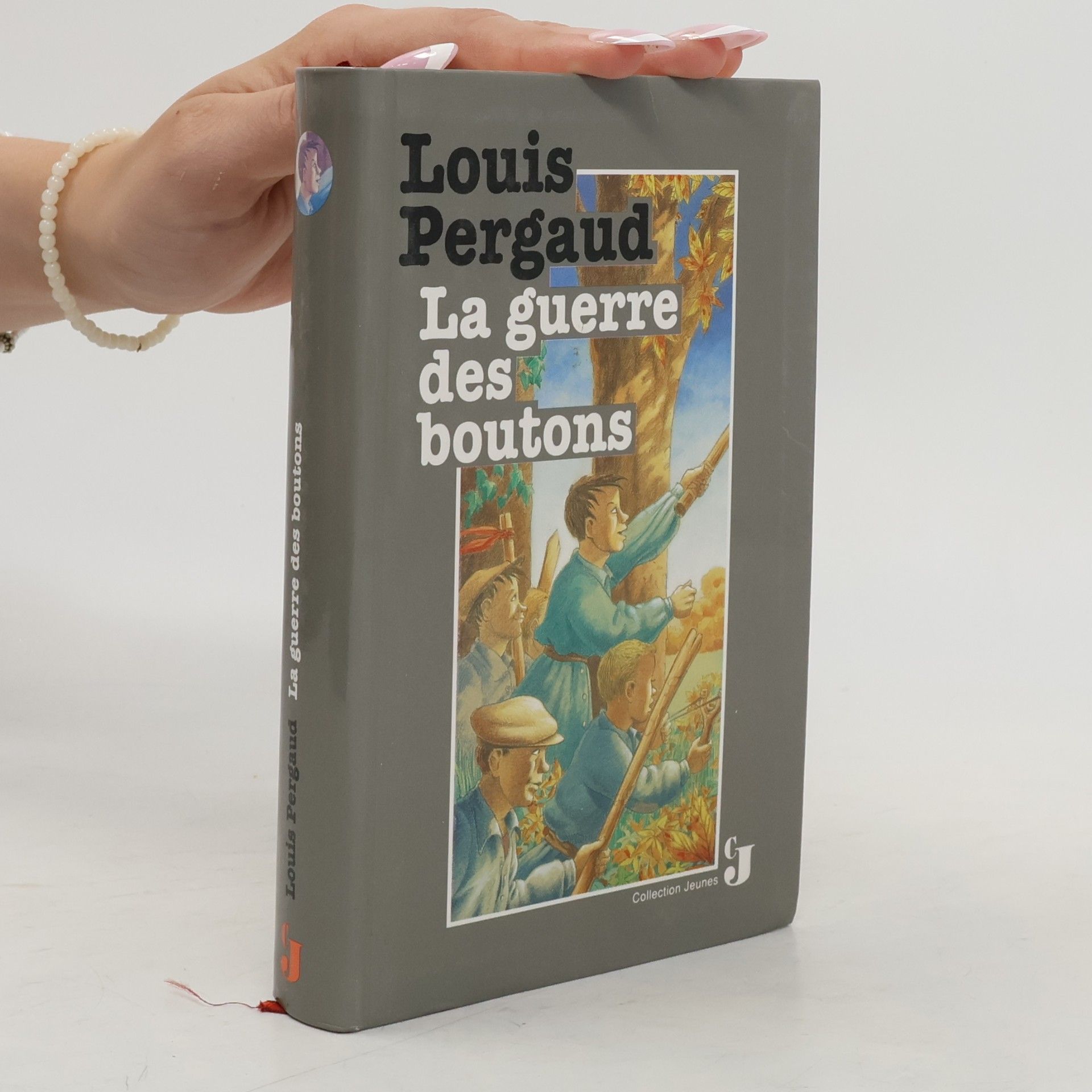 Louis Pergaud La Guerre des Boutons