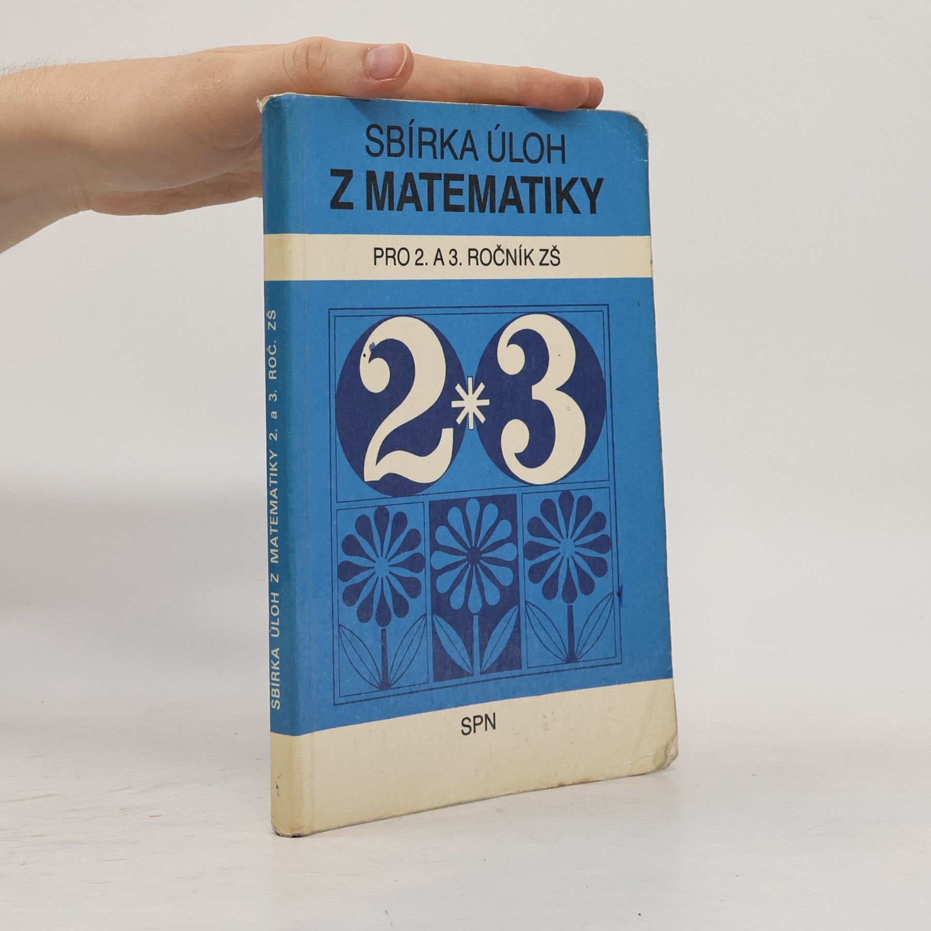 Bálint, Ľudovit Sbírka úloh z matematiky pro 2. a 3. ročník základní školy