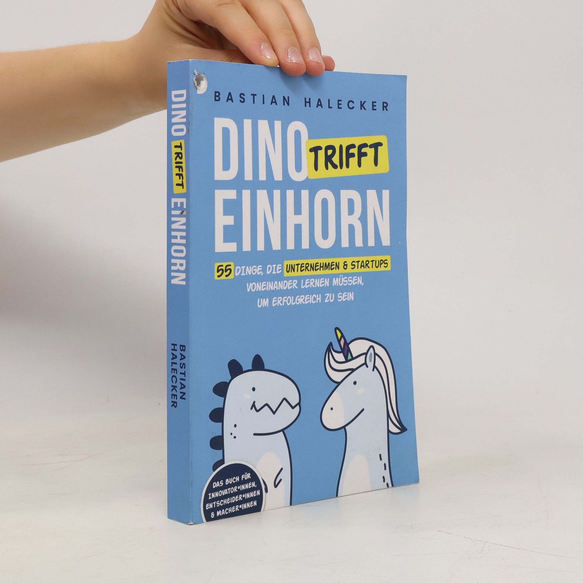 Bastian Halecker Dino trifft Einhorn