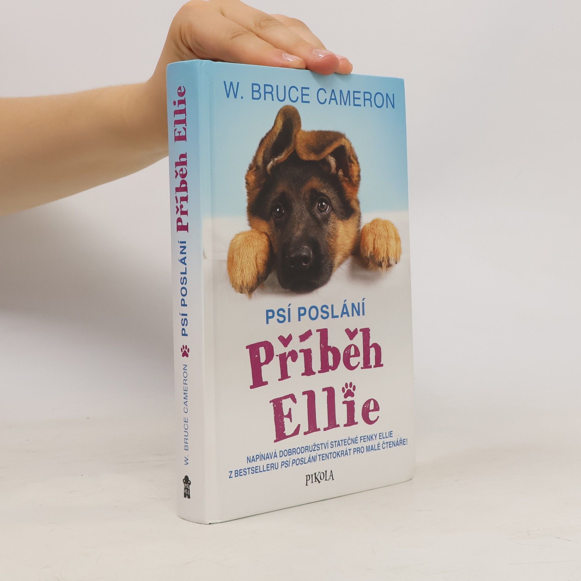 W. Bruce Cameron Příběh Ellie