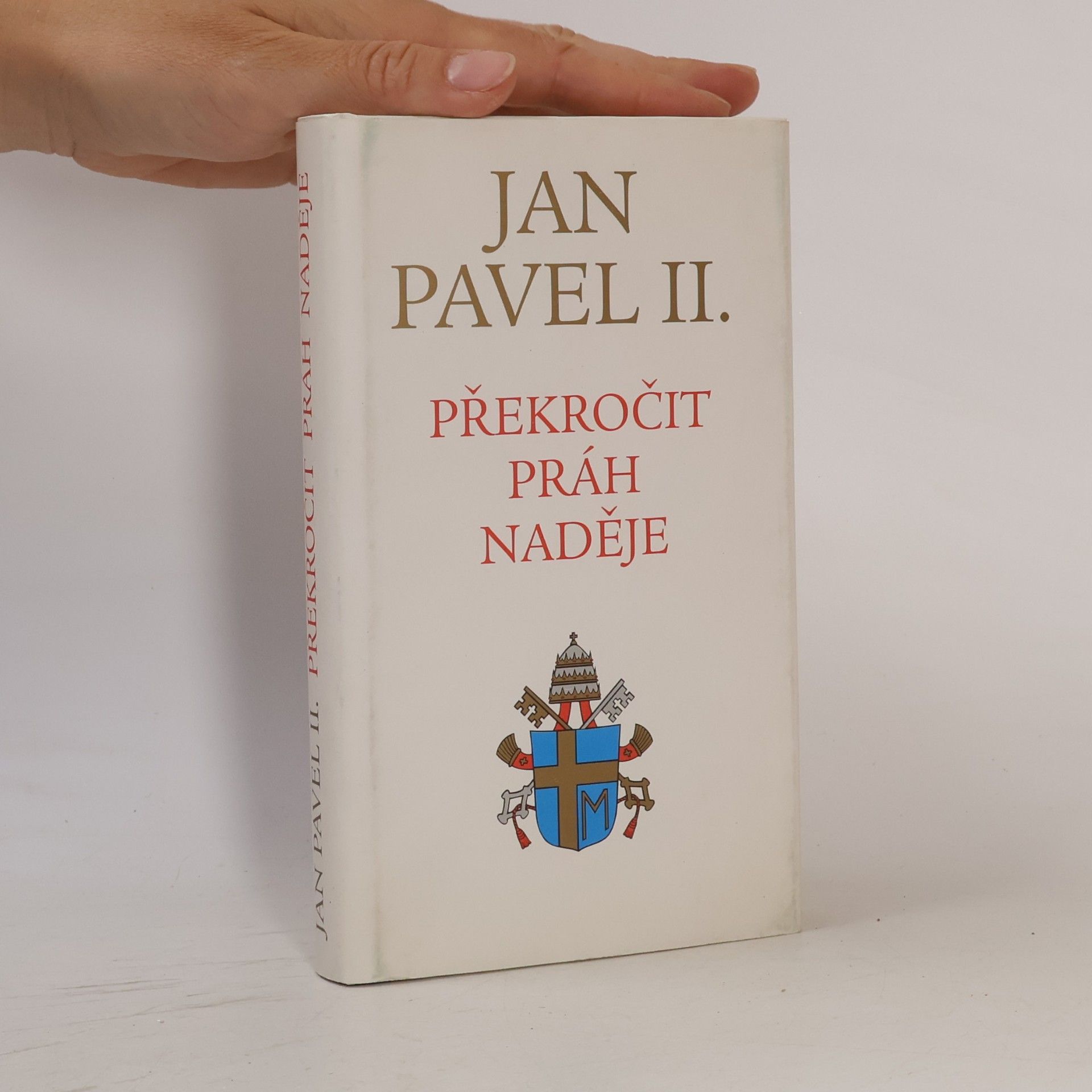Vittorio Messori Překročit práh naděje