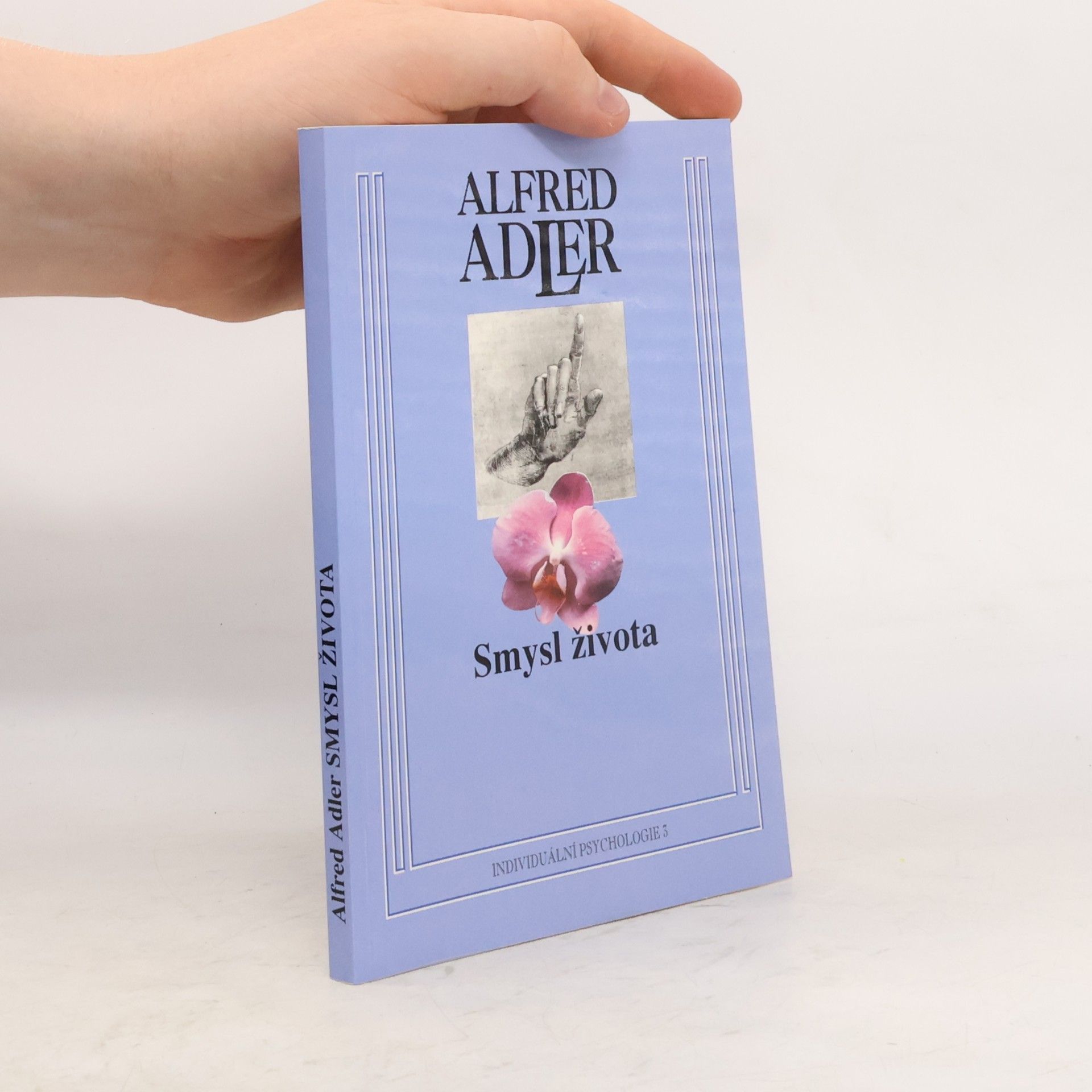 Alfred Adler Smysl života