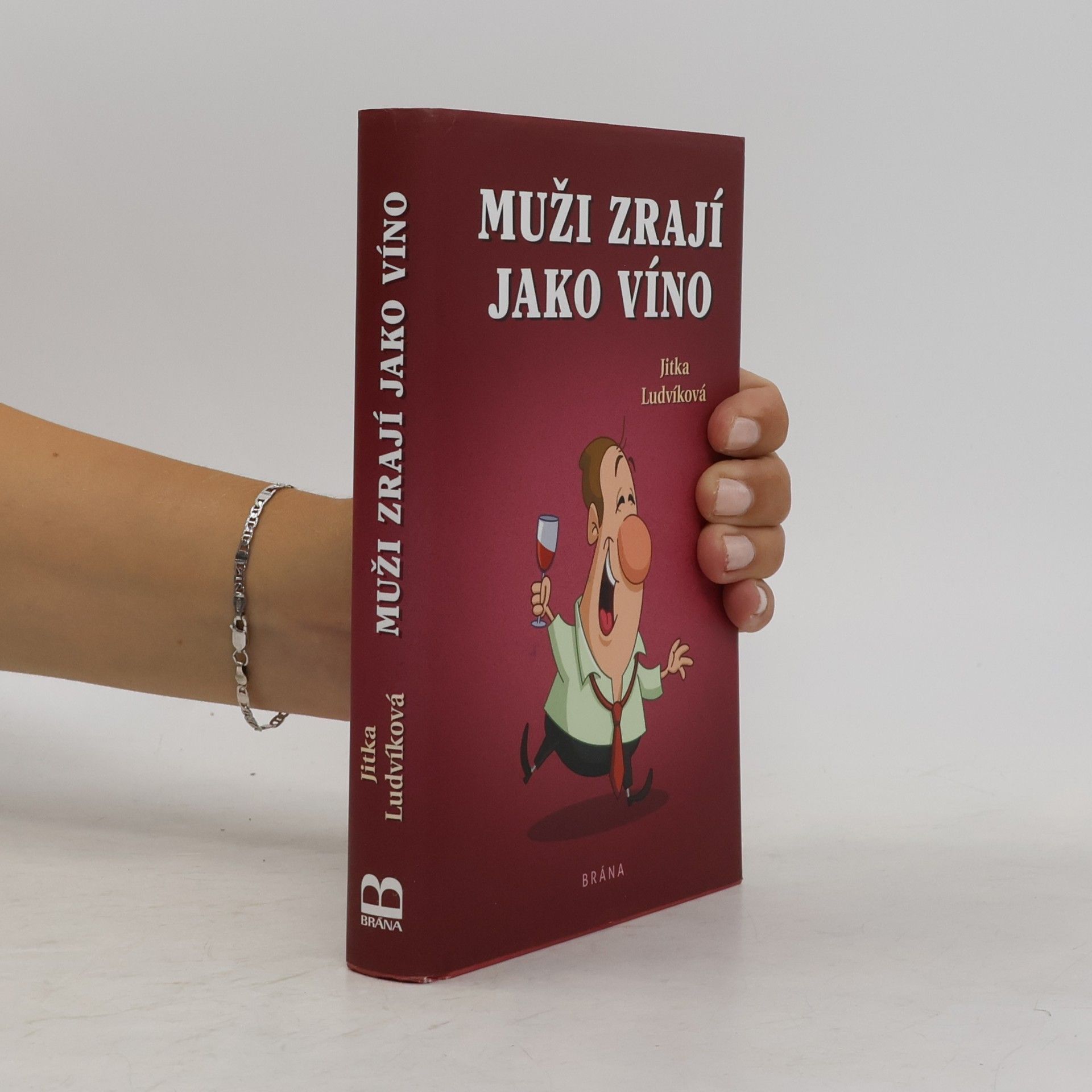Jitka Ludvíková Muži zrají jako víno