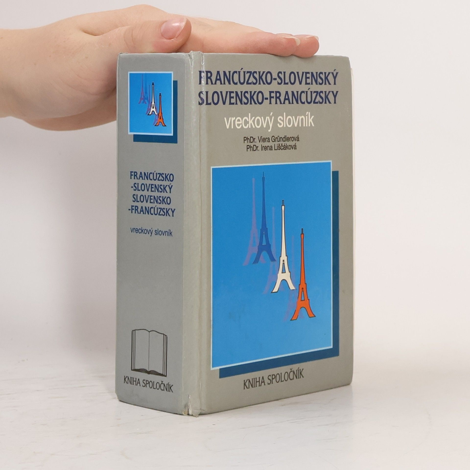 Irena Liščáková Francúzsko-slovenský a slovensko-francúzsky vreckový slovník