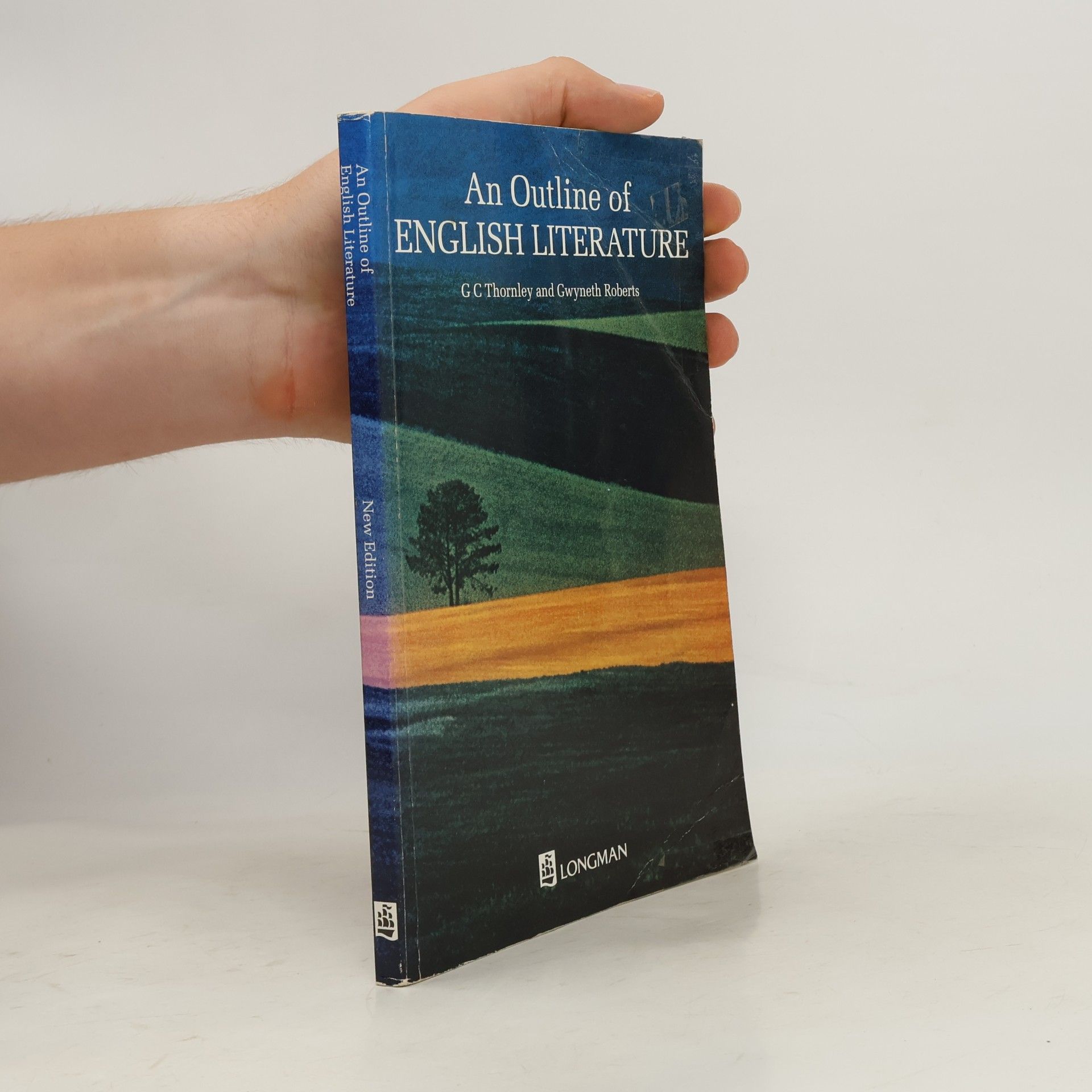Granville Galland Thornley An Outline of English Literature