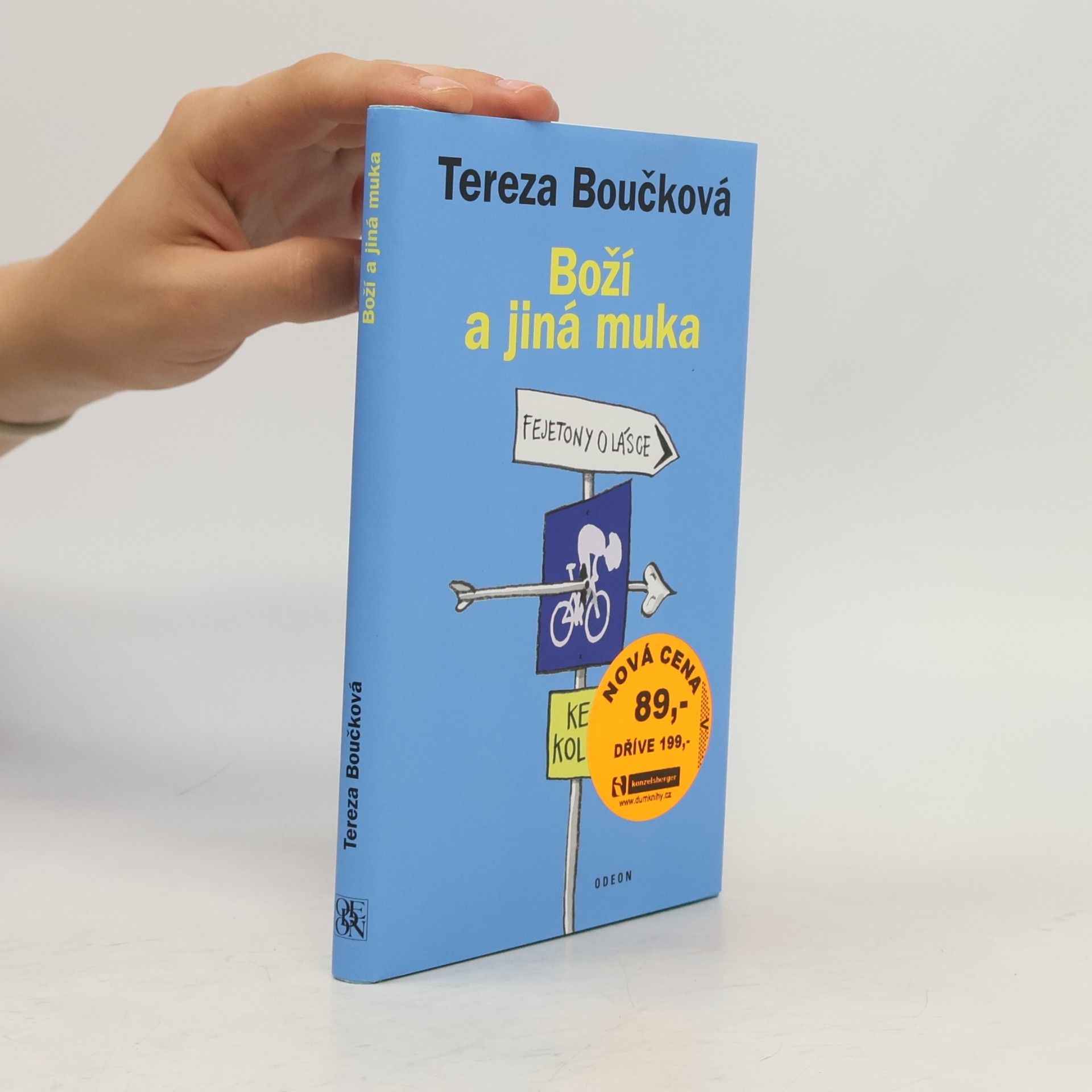 Tereza Boučková Boží a jiná muka: Fejetony o lásce ke kolu