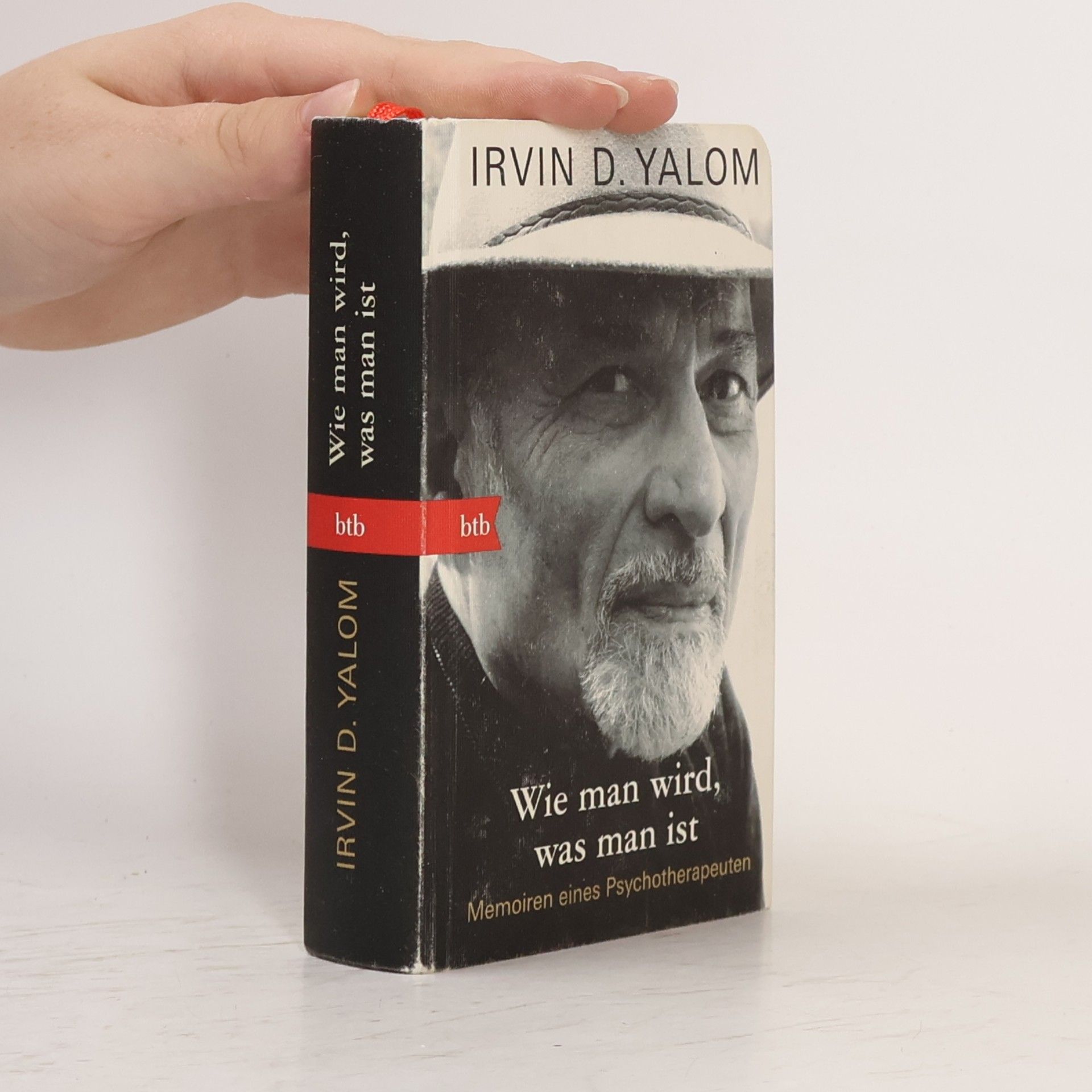 Irvin Yalom Wie man wird, was man ist