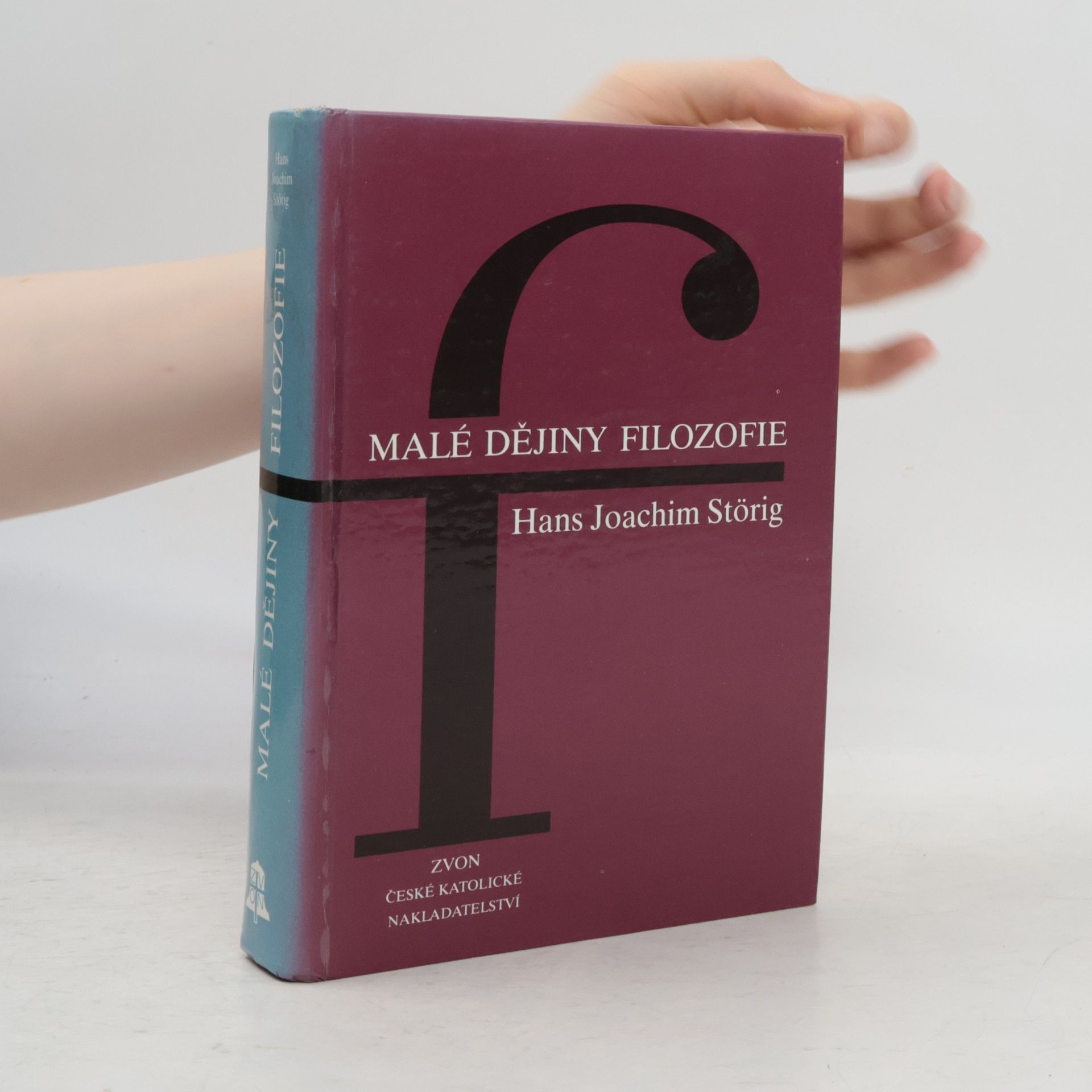 Hans Joachim Störig Malé dějiny filozofie
