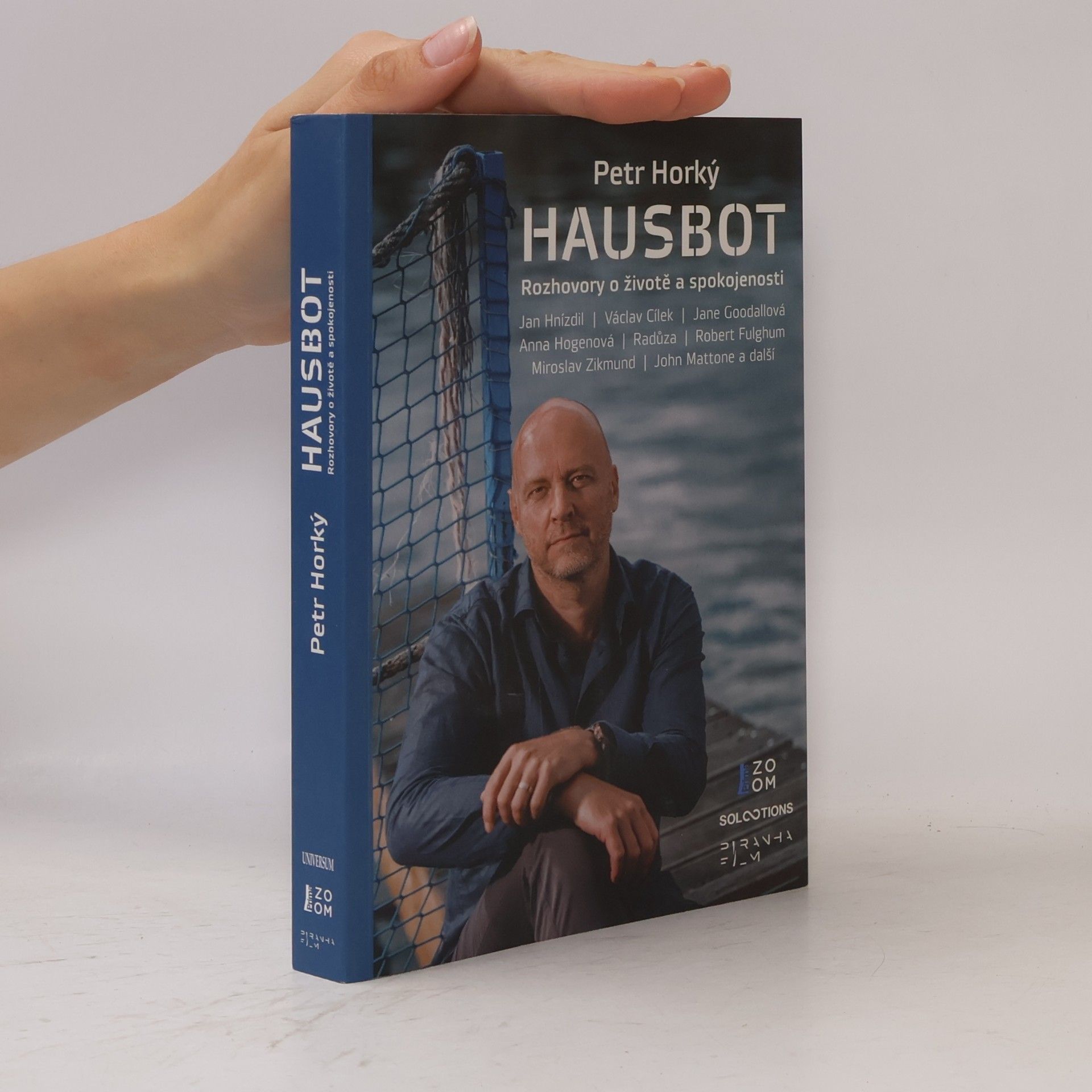 Petr Horký Hausbot : rozhovory o životě a spokojenosti