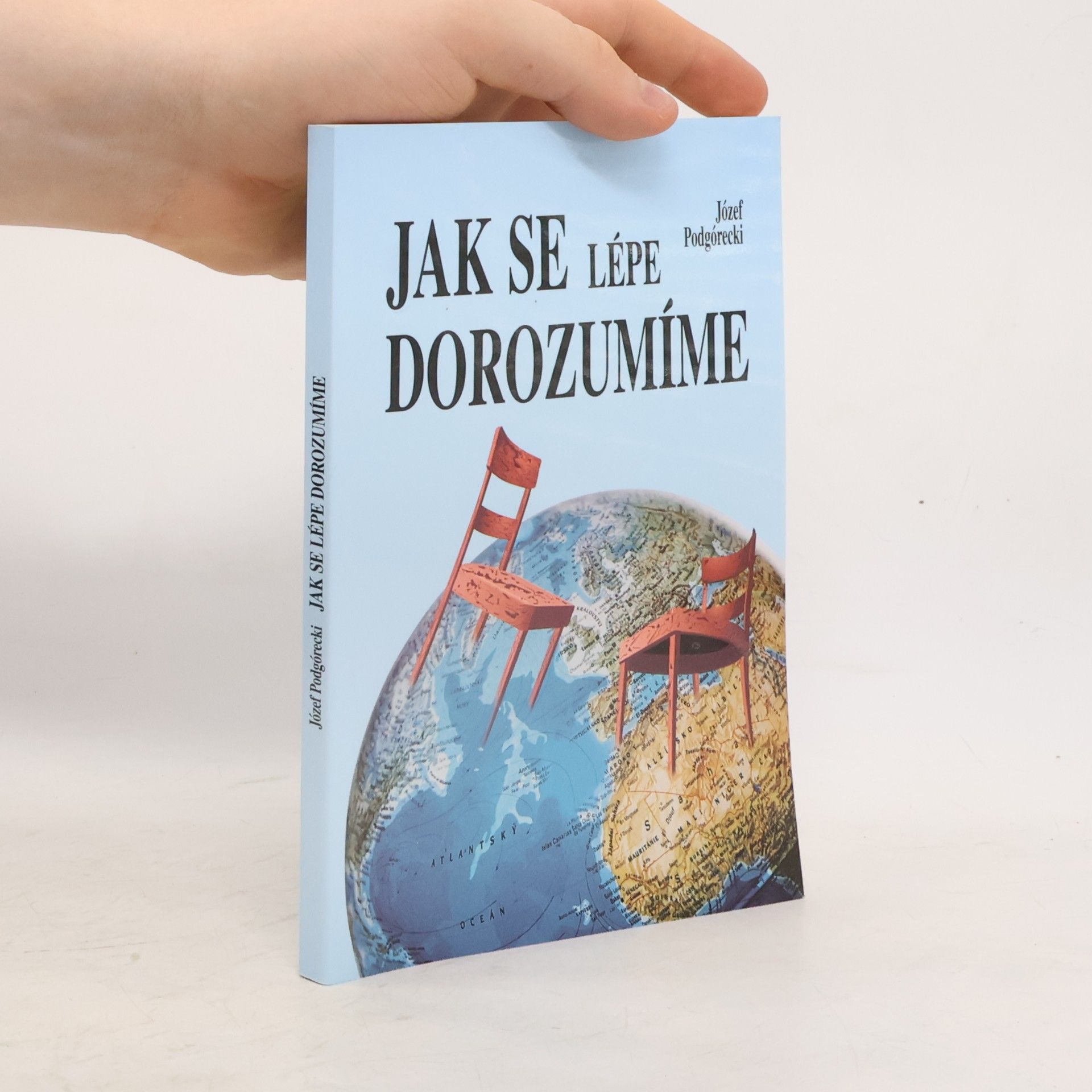 Józef Podgórecki Jak se lépe dorozumíme