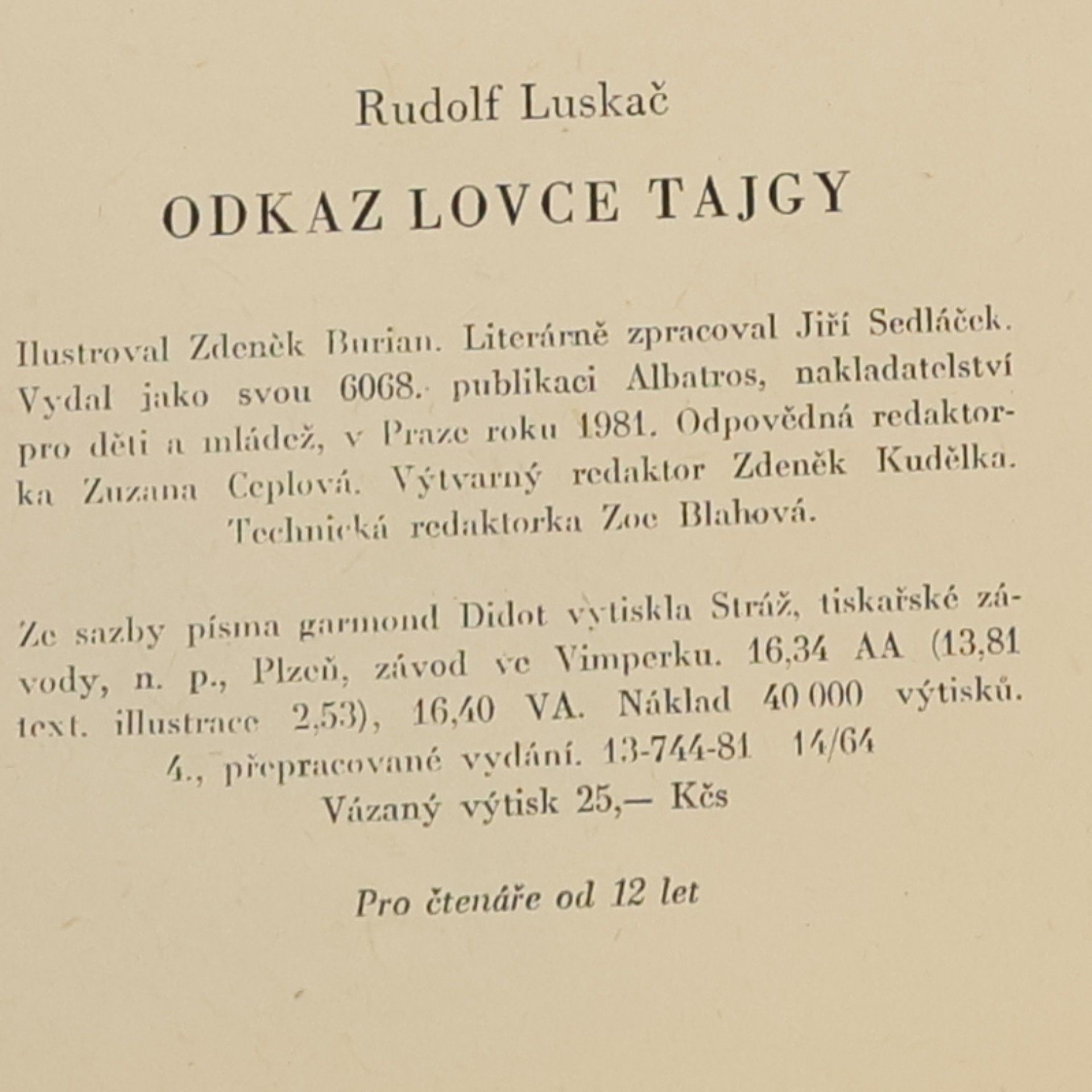 Rudolf Luskač Odkaz lovce tajgy