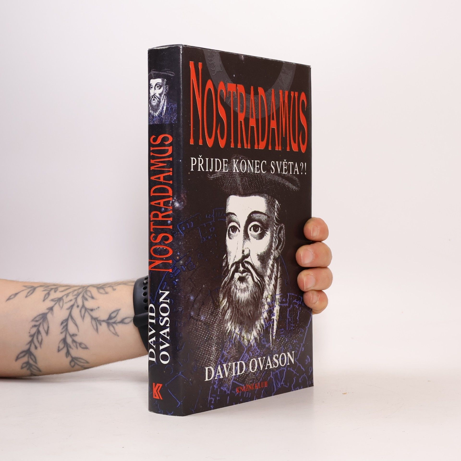 David Ovason Nostradamus. Přijde konec světa?!