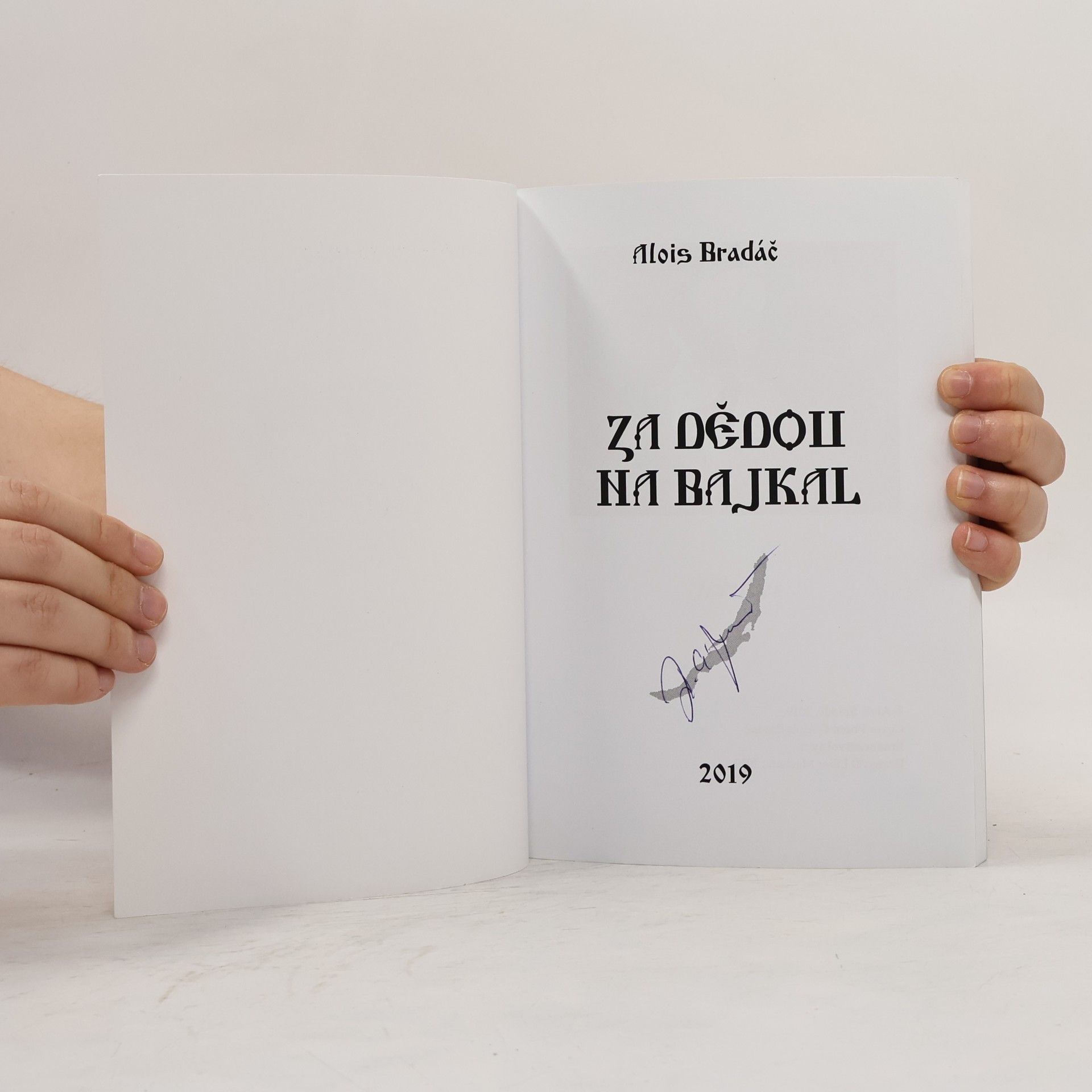 Alois Bradáč Za dědou na Bajkal