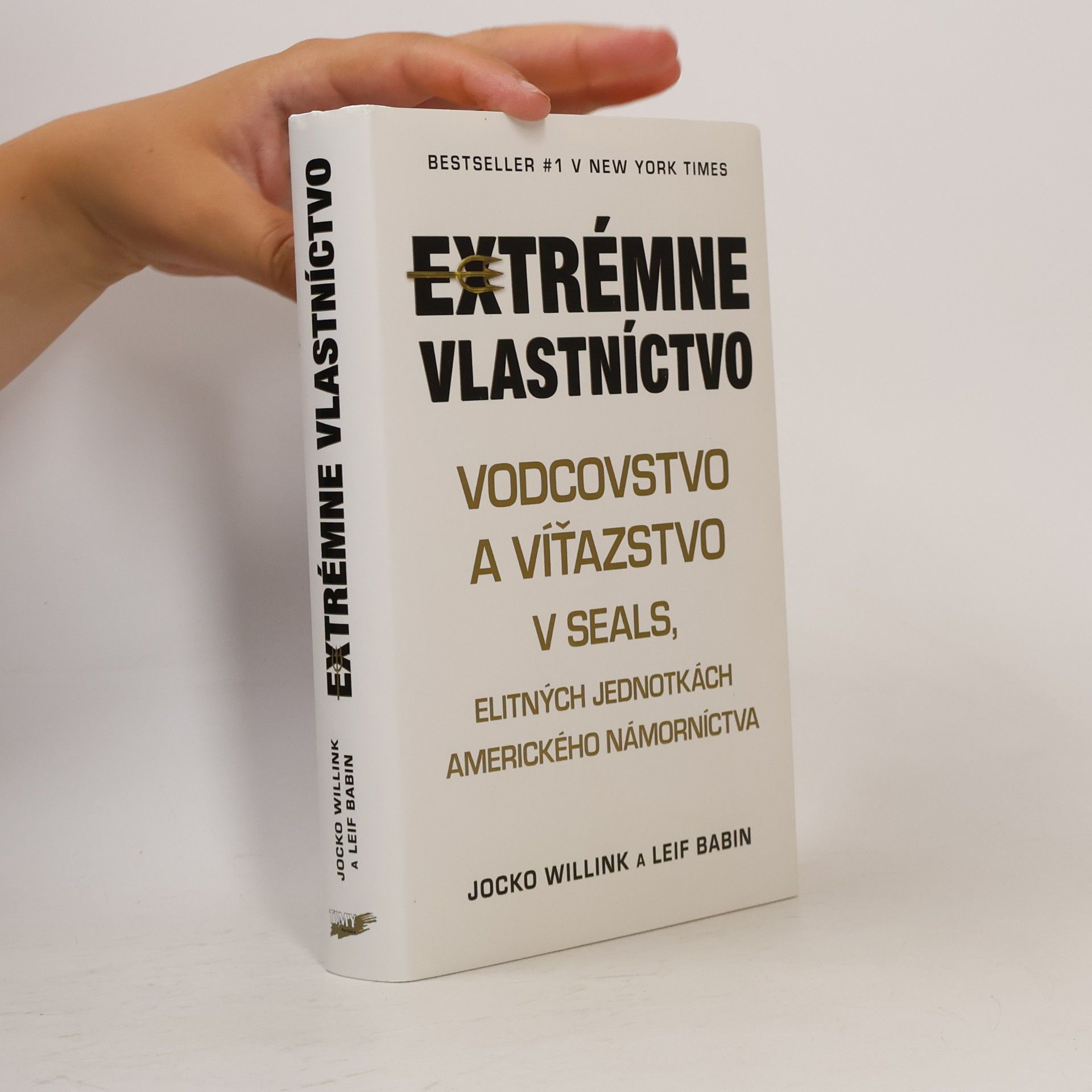 Jocko Willink Extrémne vlastníctvo