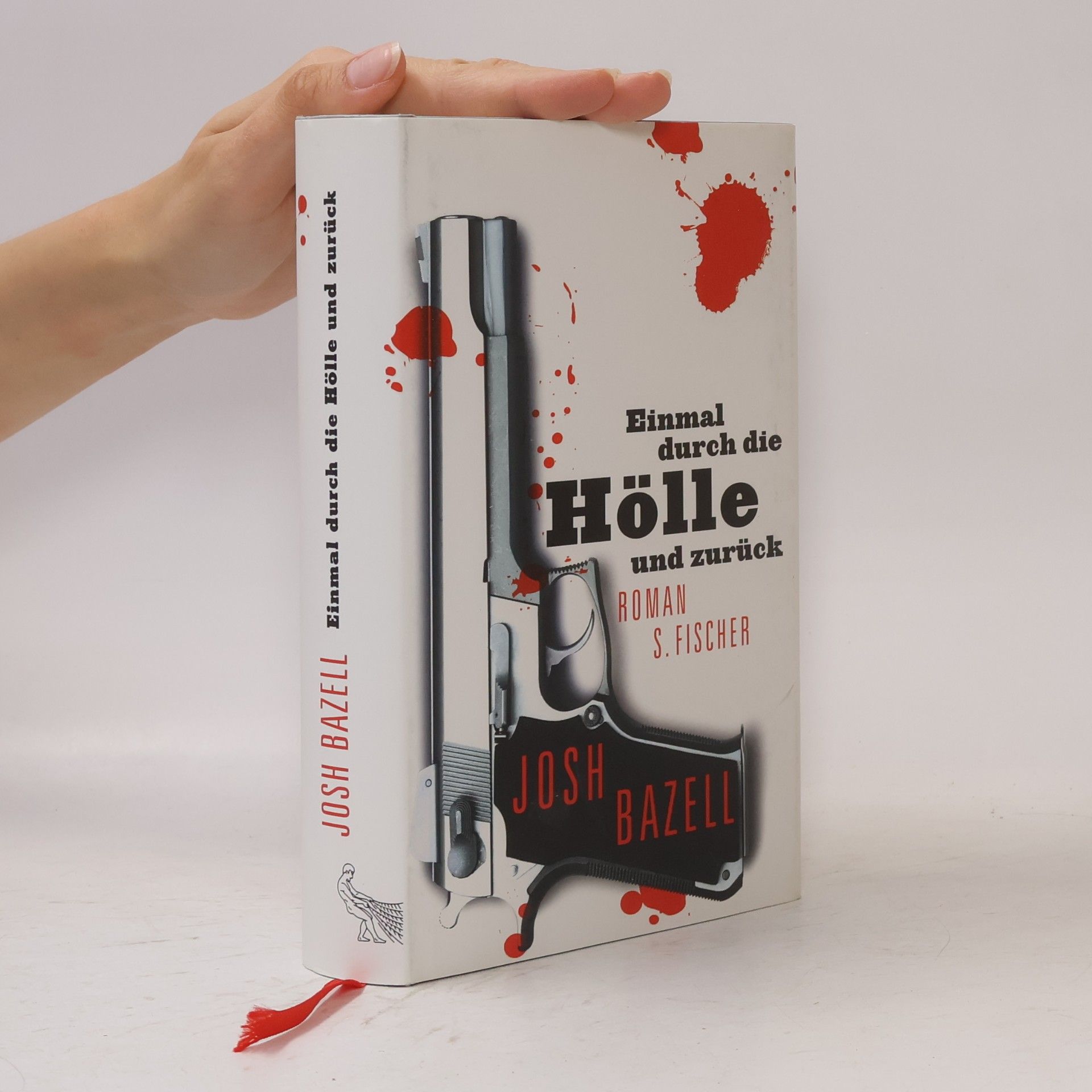 Josh Bazell Einmal Durch die Hölle und Zurück