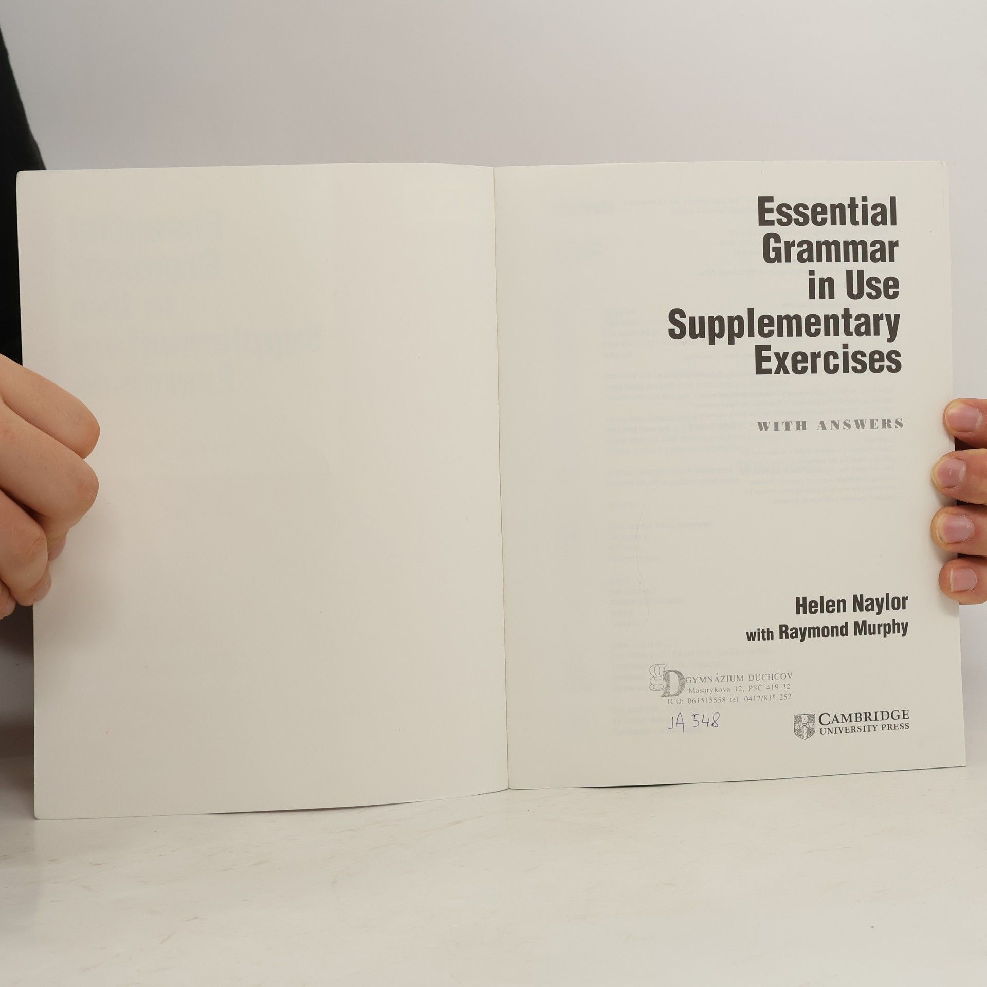 Helen Naylor Essential grammar in use : supplementary exercises with answers
