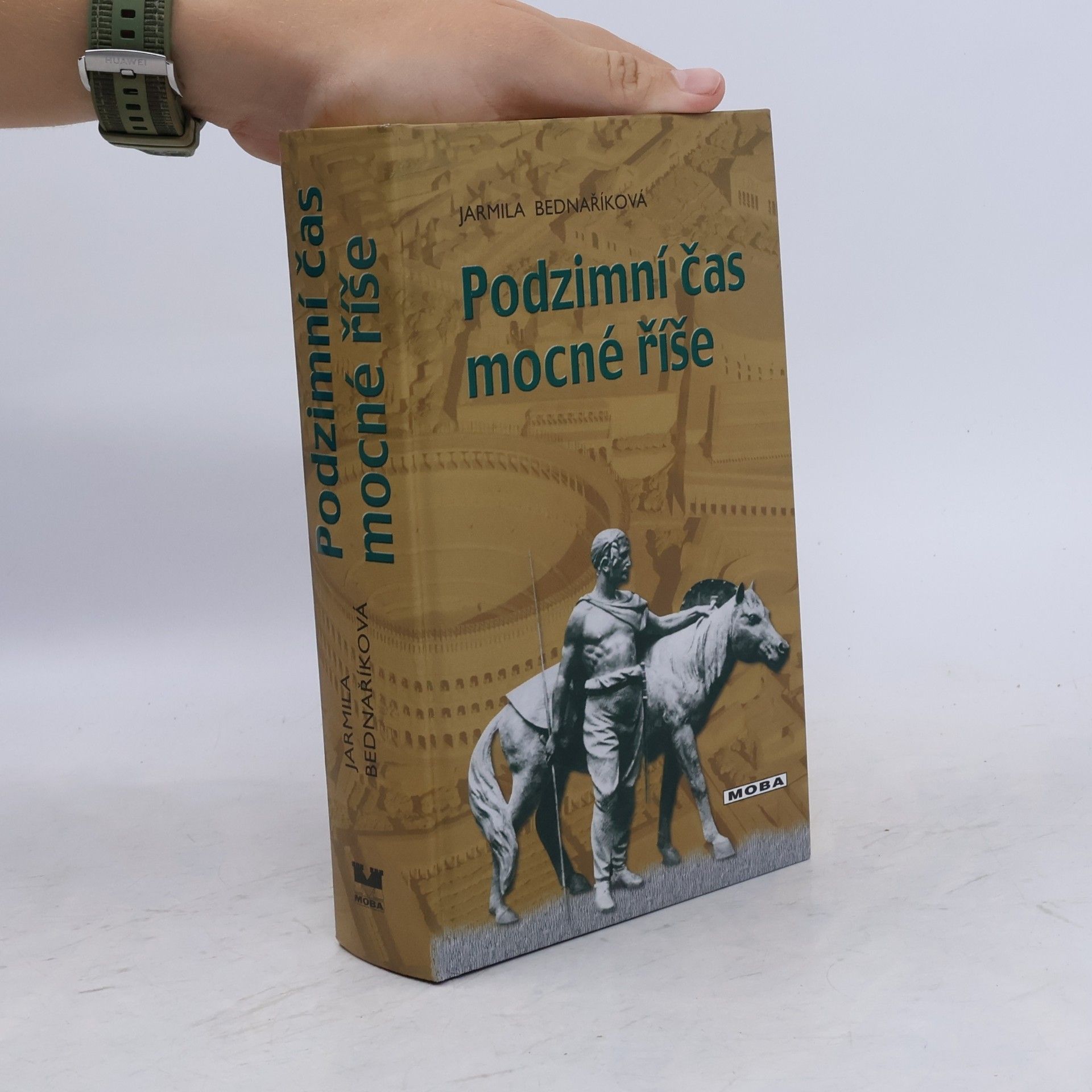 Jarmila Bednaříková Podzimní čas mocné říše