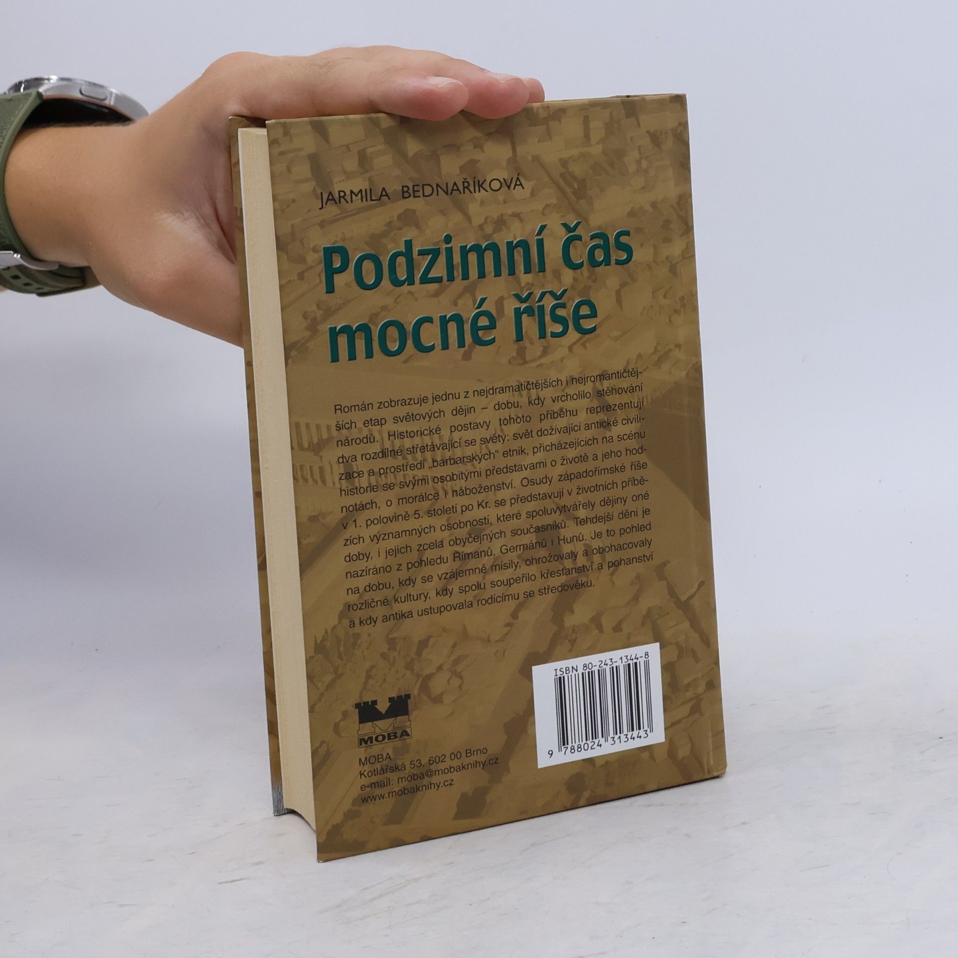 Jarmila Bednaříková Podzimní čas mocné říše