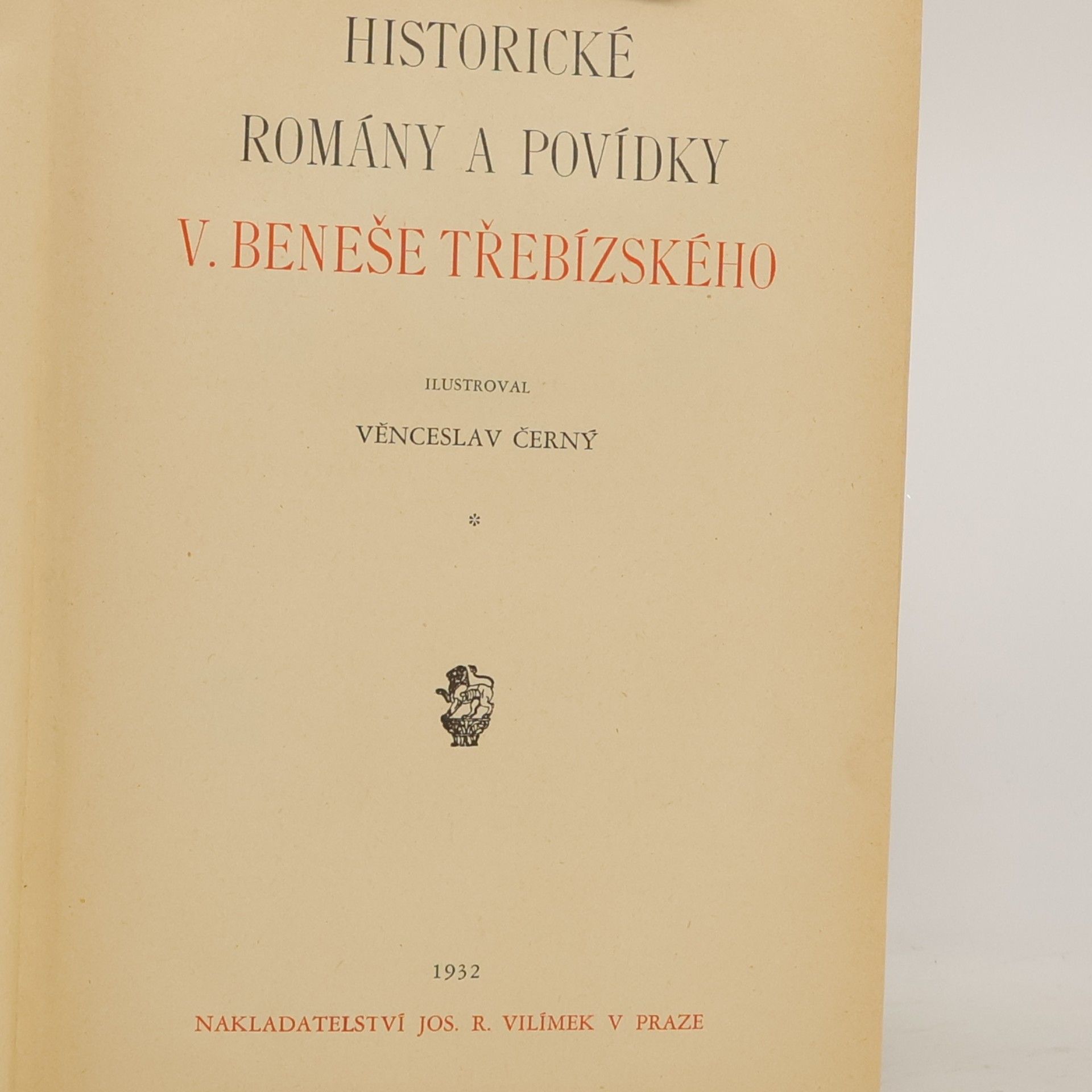 Václav Beneš Třebízský Historické romány a povídky Václava Beneše Třebízského