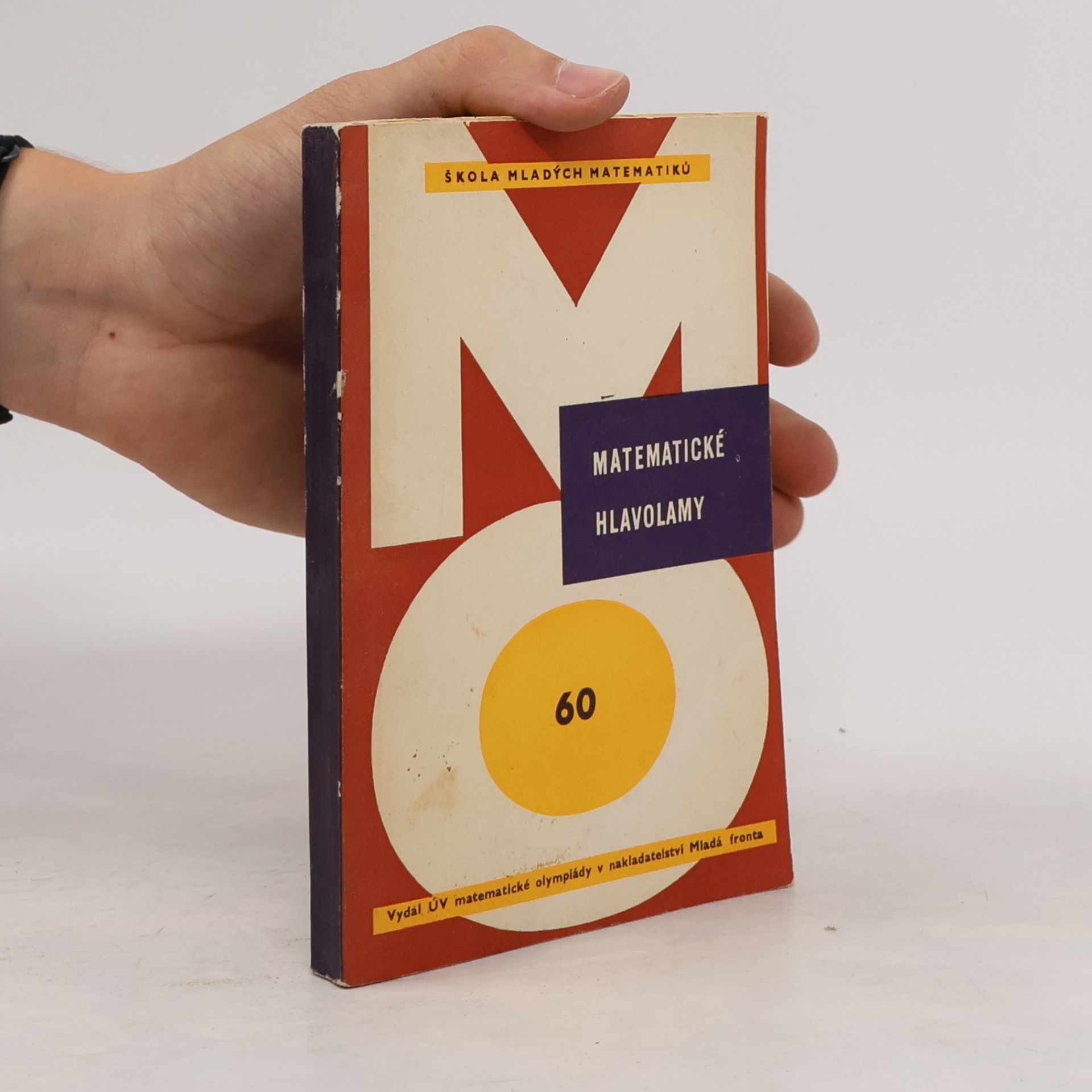 Jiří Tůma Matematické hlavolamy a základy teorie grup