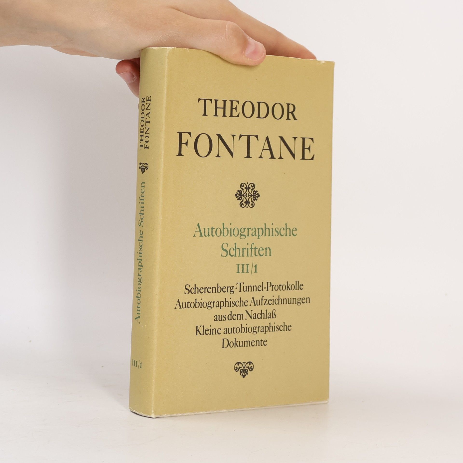 Theodor Fontane Autobiographische Schriften III/1