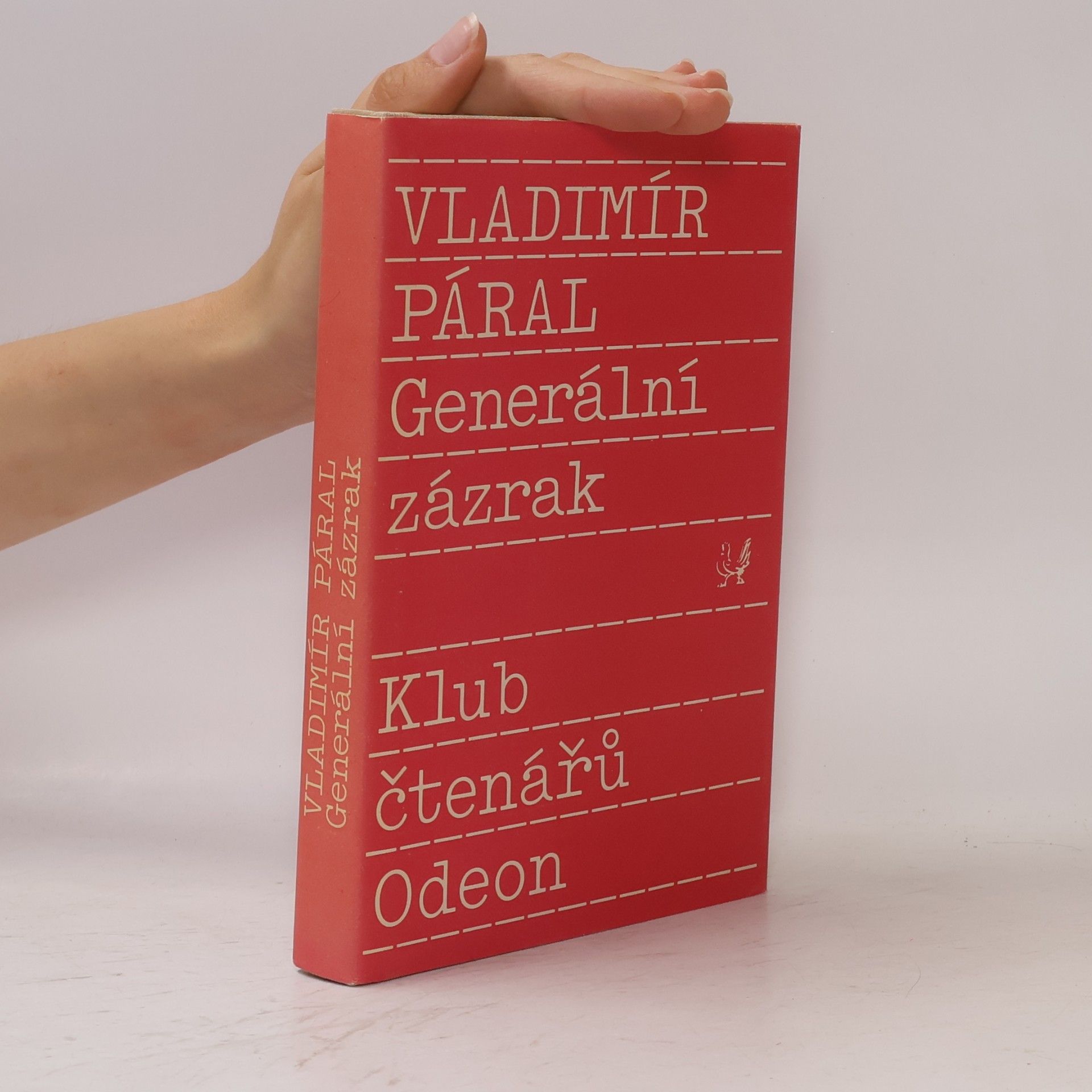 Vladimír Páral Generální zázrak