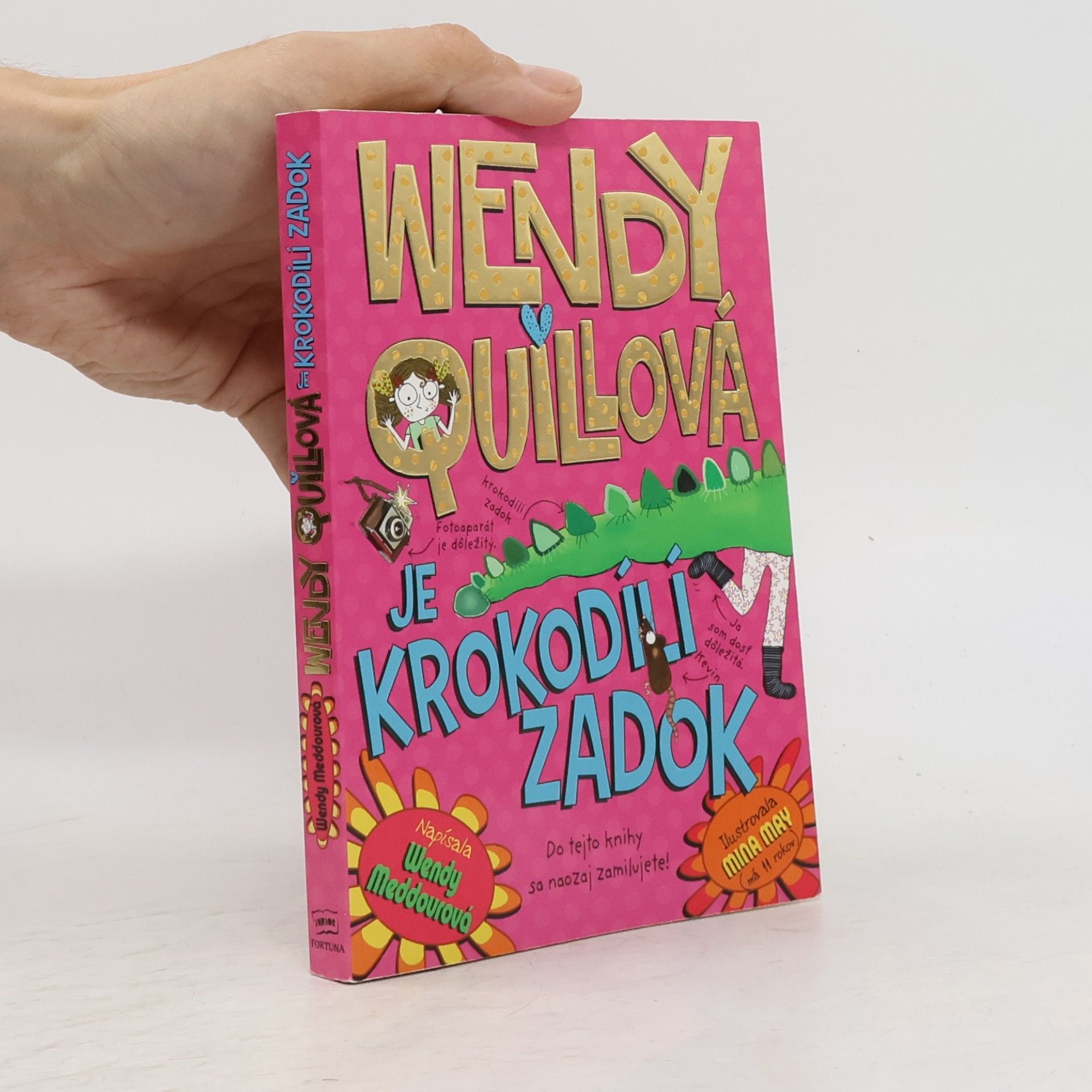 Wendy Meddour Wendy Quillová je krododílí zadok