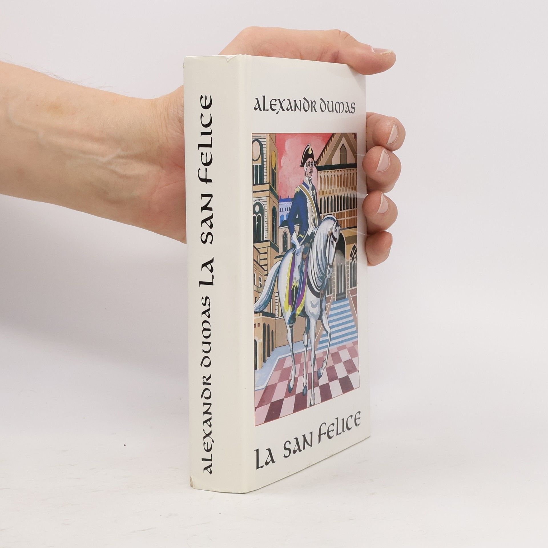 Alexandre Dumas La San Felice