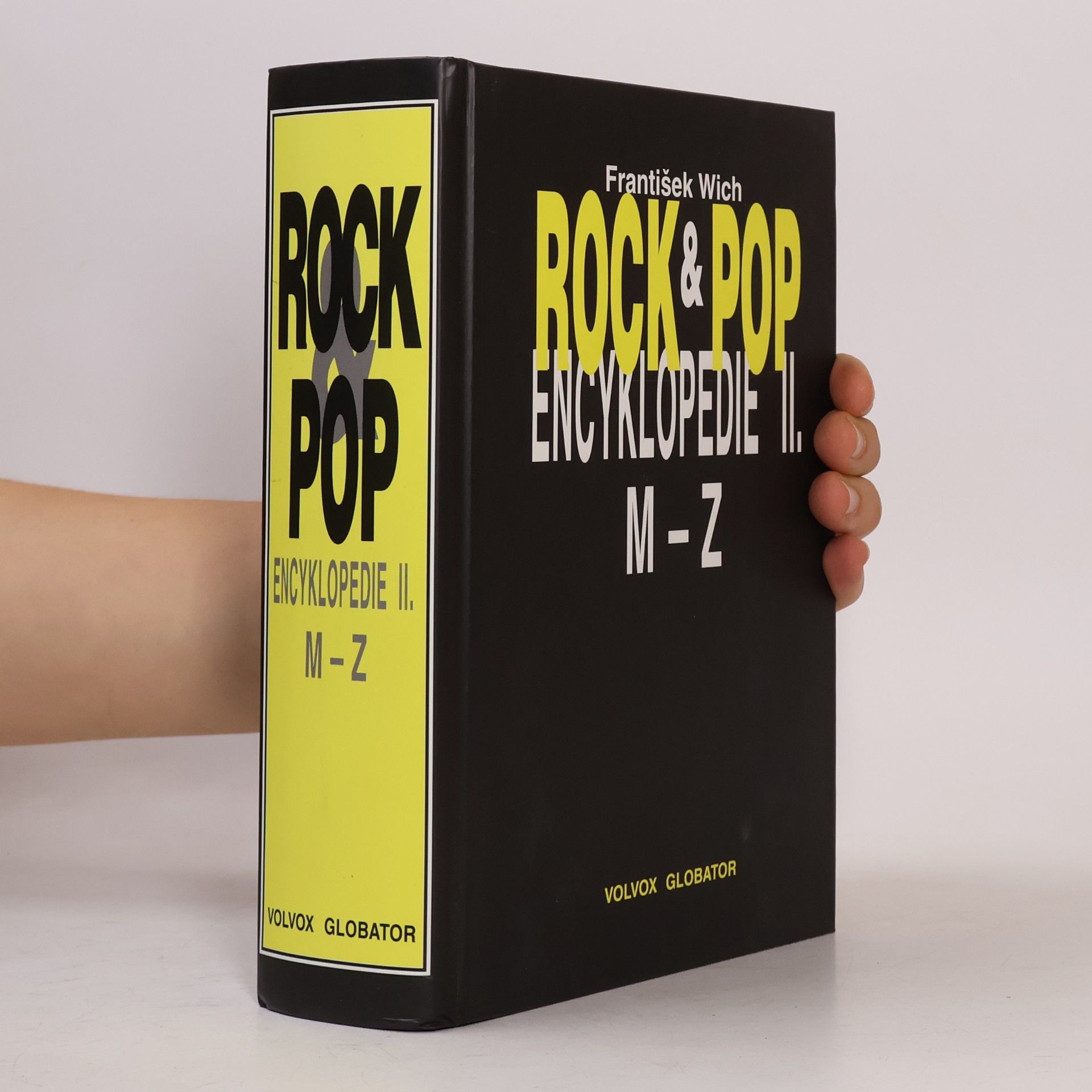 František Wich Rock & pop encyklopedie. II, M-Z