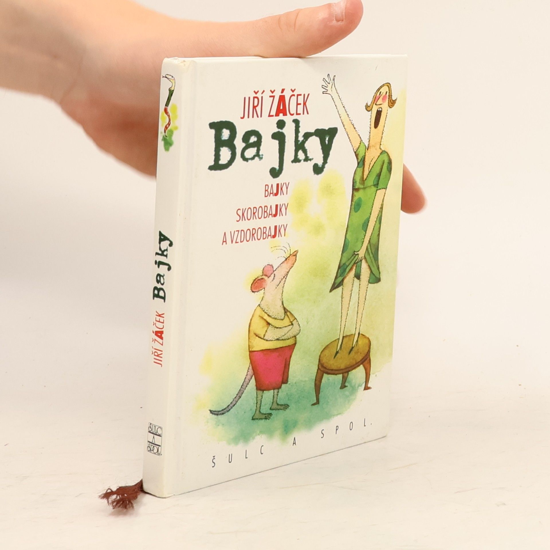 Jiří Žáček Bajky. Bajky, skorobajky a vzdorobajky