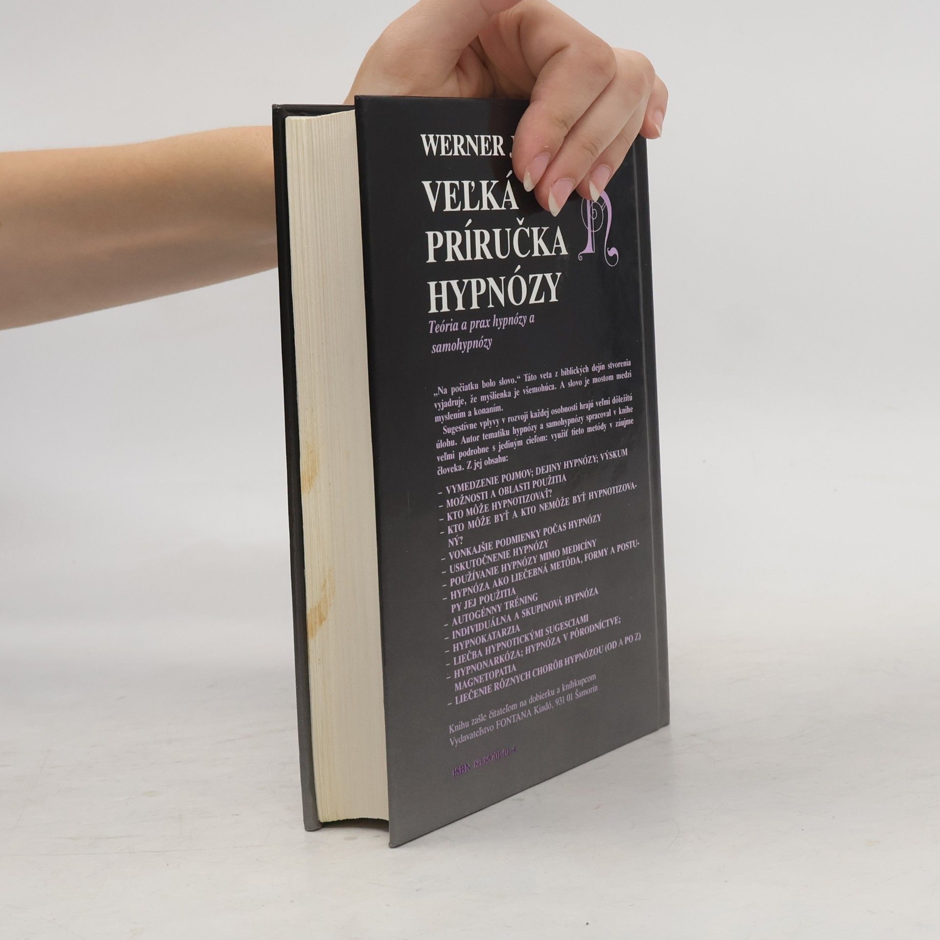 Werner J. Meinhold Veľká príručka hypnózy: Teória a prax hypnózy a samohypnózy