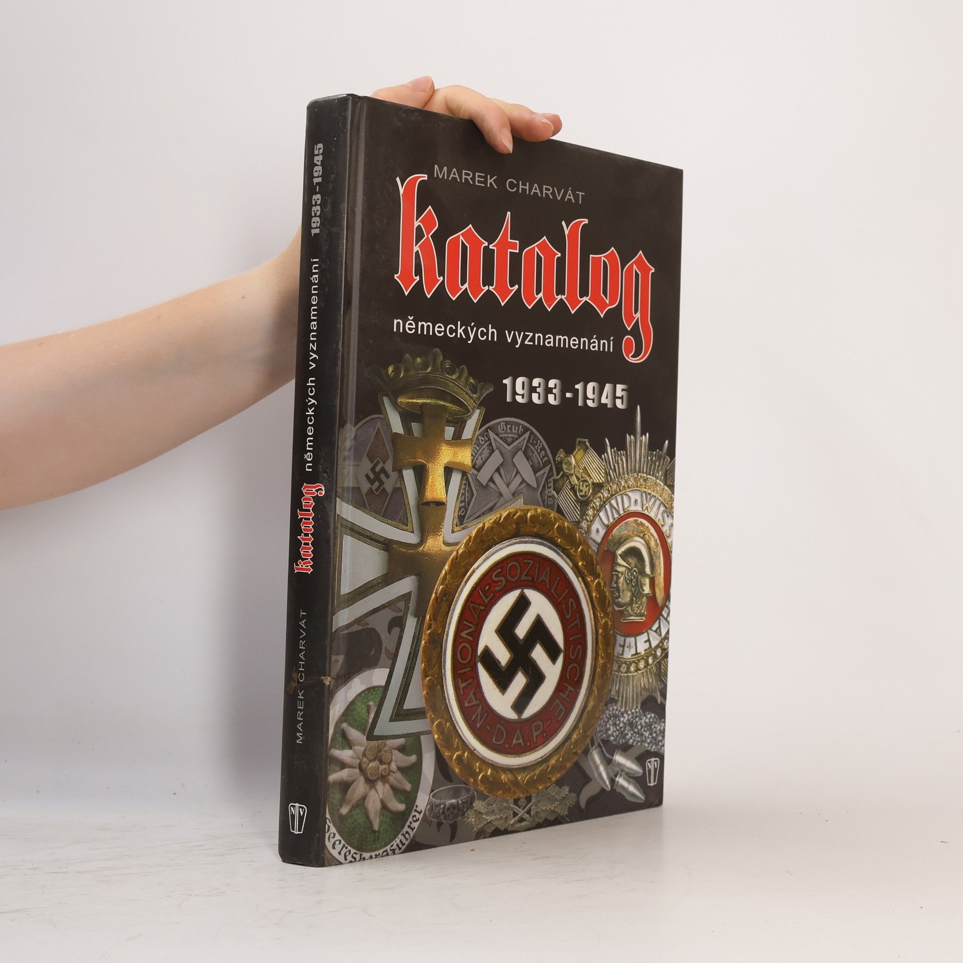 Marek Charvát Katalog německých vyznamenání 1933-1945