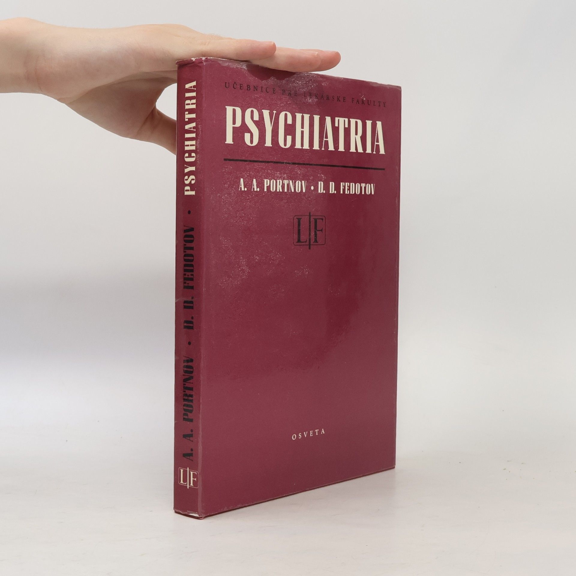 Dmitrij Dmitrijevič Fedotov Psychiatria