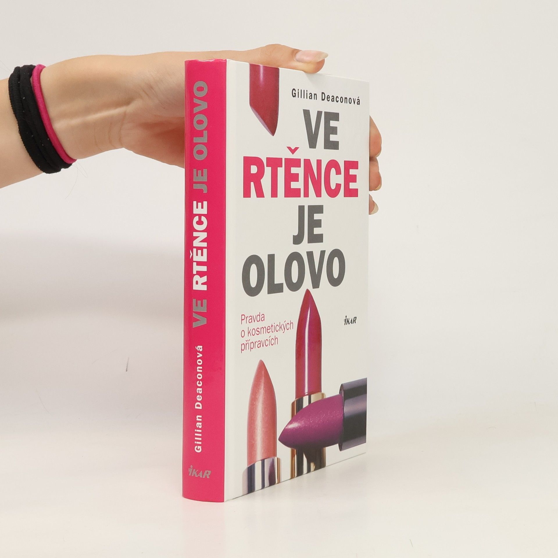 Gillian Deacon Ve rtěnce je olovo