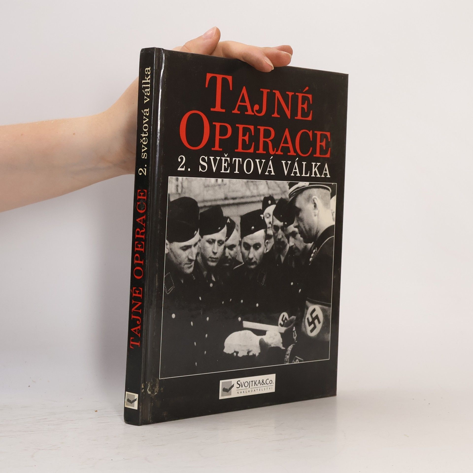 Kolektiv autorů Tajné operace 2. světová válka