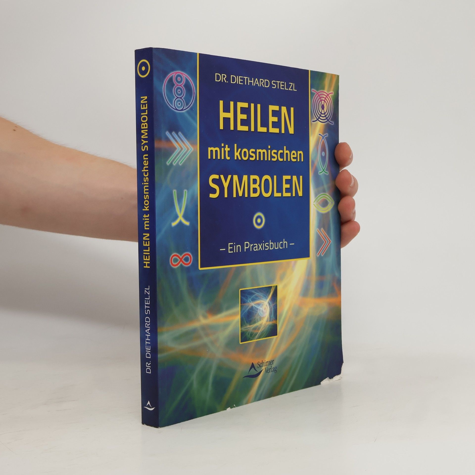 Diethard Stelzl Heilen mit kosmischen Symbolen