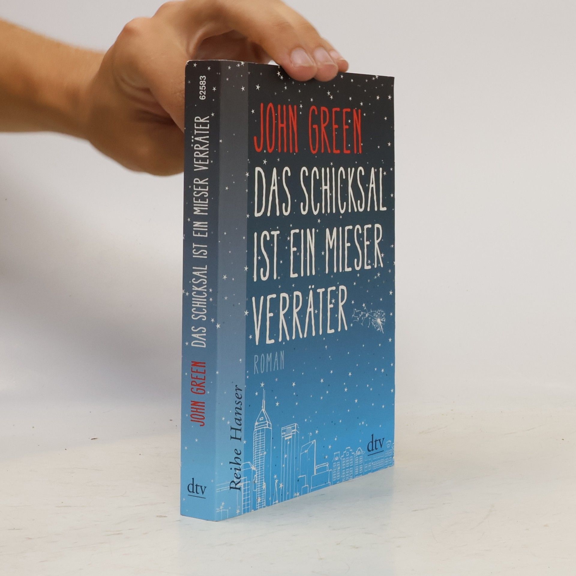 John Green Das Schicksal ist ein mieser Verräter